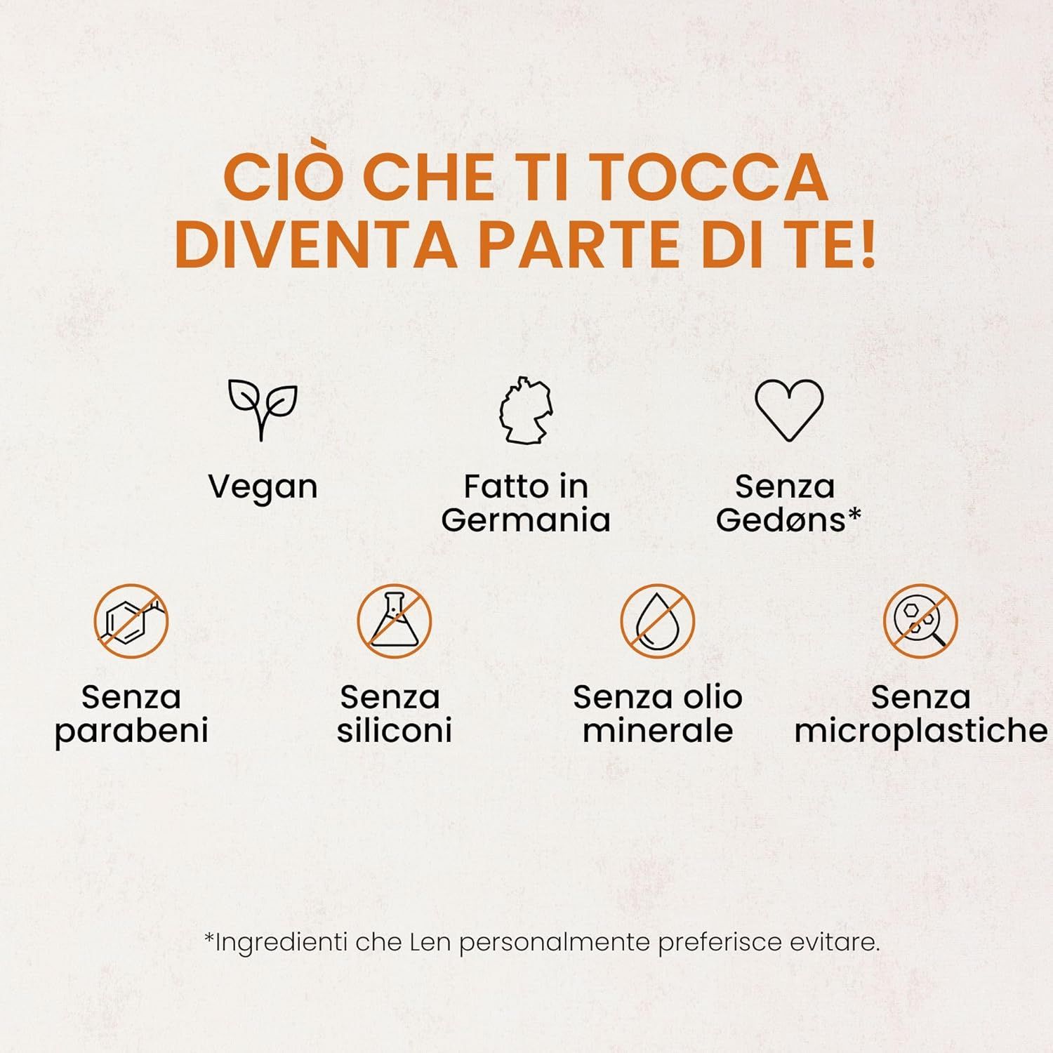 Vari simboli e testo: Vegano, Made in Germany, Senza Gedøns, Senza parabeni, siliconi, olio minerale, microplastiche.