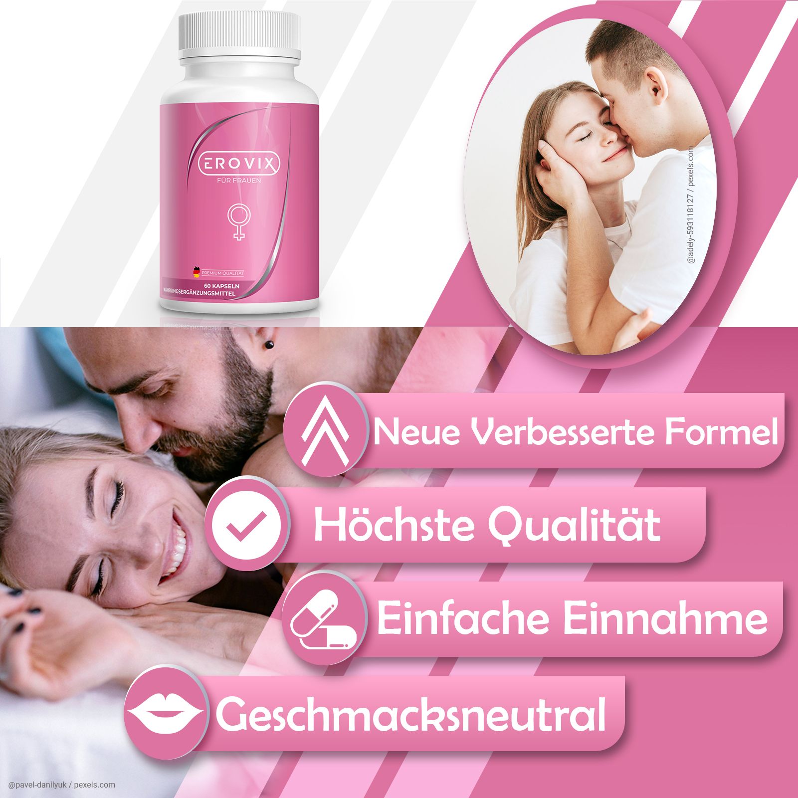 Flacone rosa con tappo bianco. Scritta: Erovix für Frauen. Sfondo: coppia, testo: Nuova formula migliorata, alta qualità.