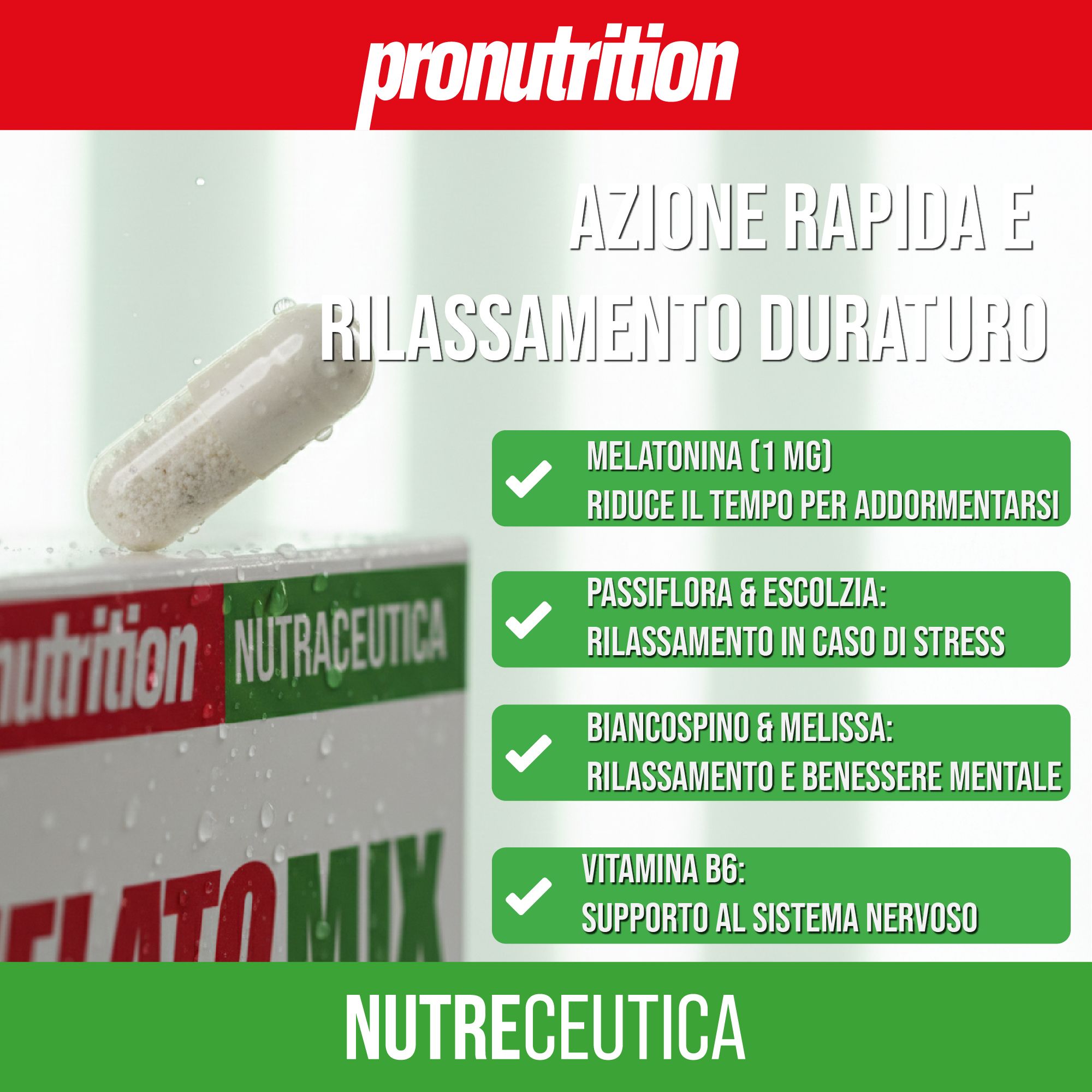 Capsula accanto alla confezione del prodotto. Scatola con scritta Melatomix. Contiene melatonina, passiflora, biancospino, melissa e vitamina B6.