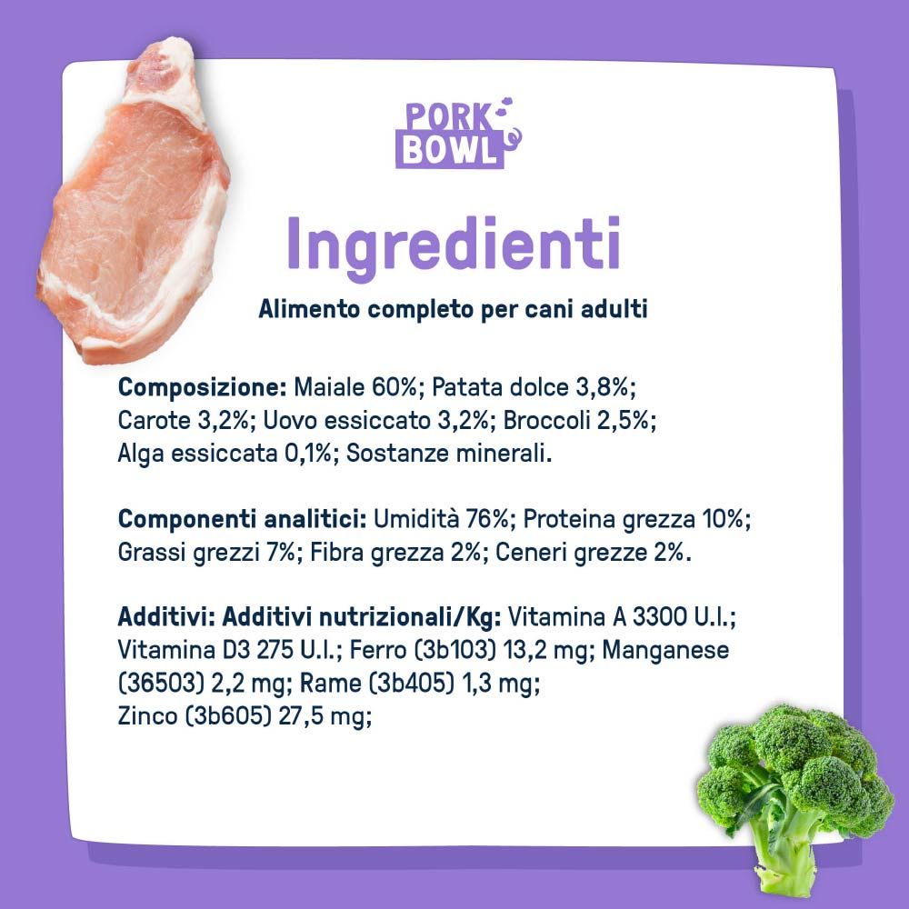 Lista ingredienti per Dog Heroes Pork Bowl. Contiene maiale, patata dolce, carote, uova, broccoli e alghe. Componenti analitici.