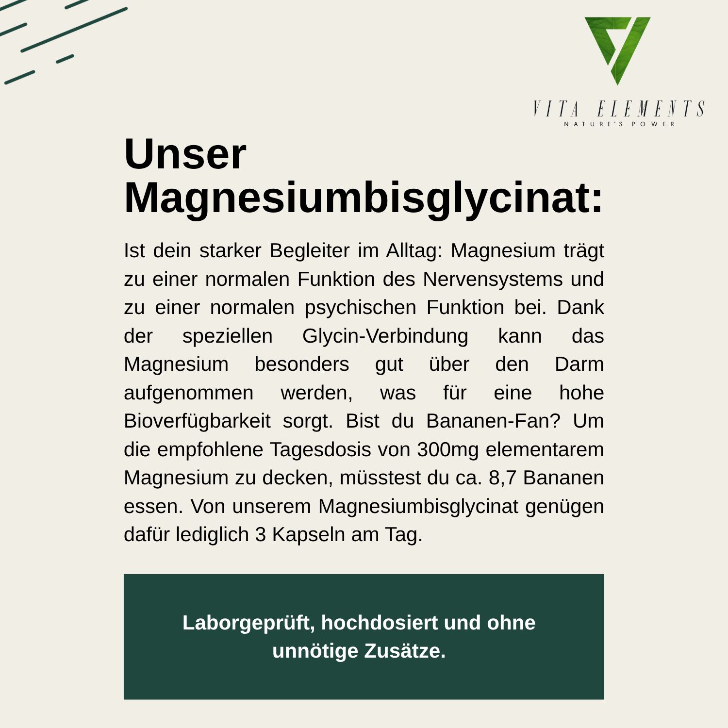 Informazioni sul bisglicinato di magnesio Vita Elements: testato in laboratorio, ad alto dosaggio, senza additivi.