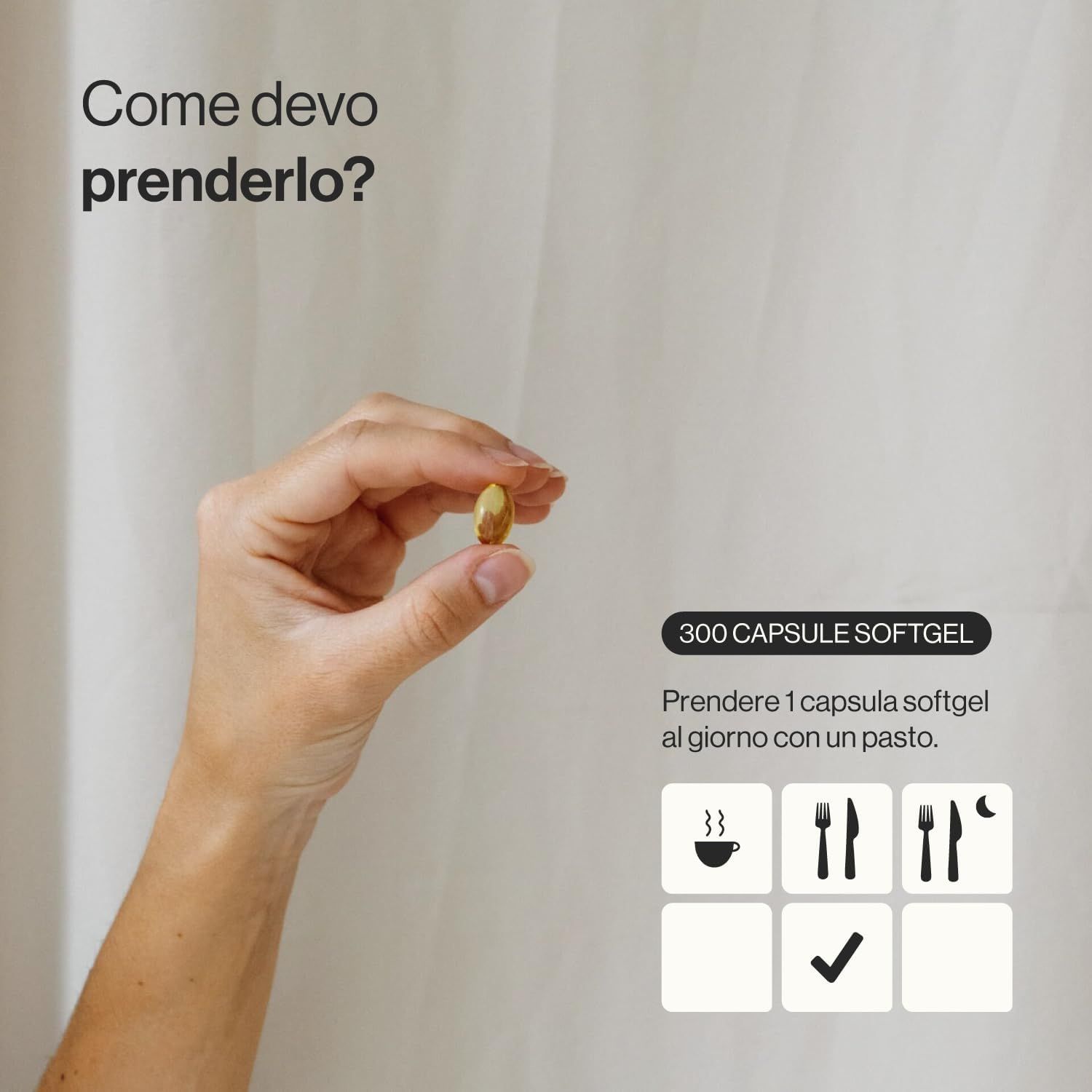 Mano tiene una capsula. Testo: 300 capsule softgel. Raccomandazioni d'uso con simboli pasti e notte.