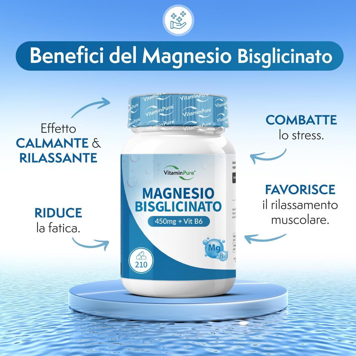 Flacone di VitaminPure® Magnesio Bisglicinato. Testo: 450mg + Vit B6. Benefici: calmante, riduce la fatica, combatte lo stress, favorisce il rilassamento muscolare.