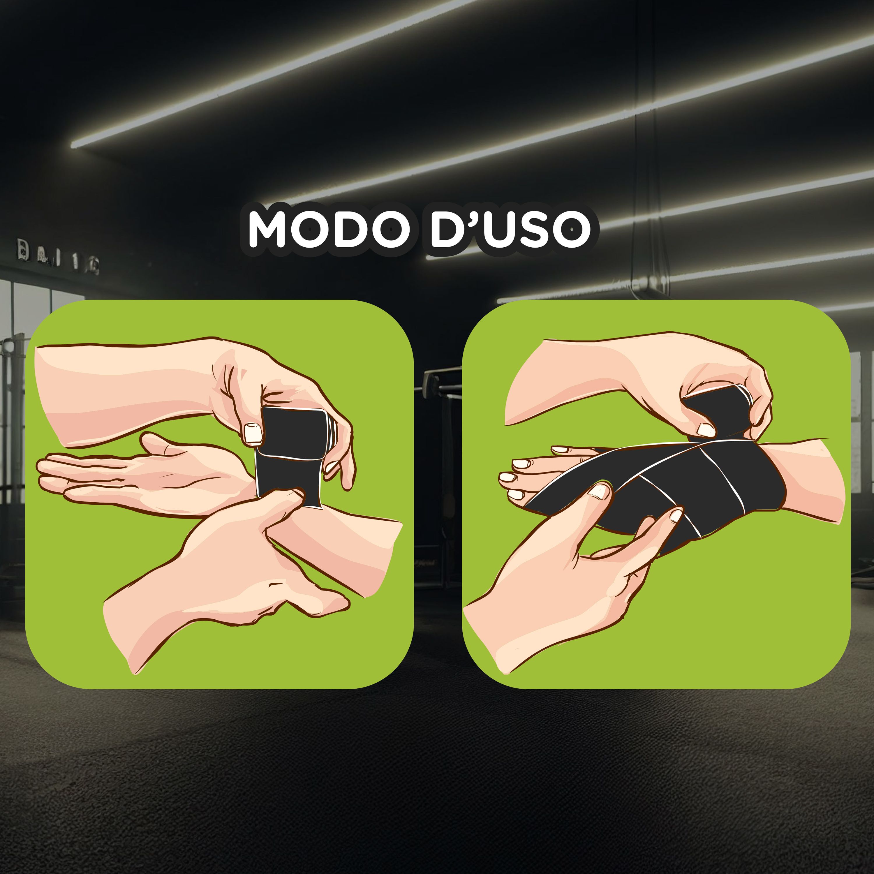 Due mani mostrano l'applicazione della benda per polso. Testo: 'MODO D'USO'. Sfondo: palestra.