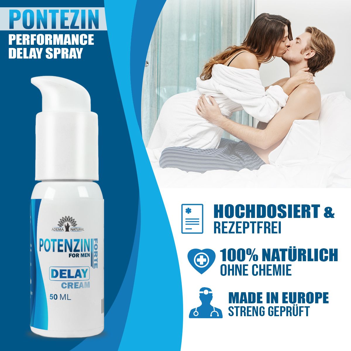 Flacone con dosatore, testo: POTENZIN FOR MEN DELAY CREAM 50 ML. Sfondo: coppia a letto, testo: HOCHDOSIERT & REZEPTFREI, 100% NATÜRLICH.