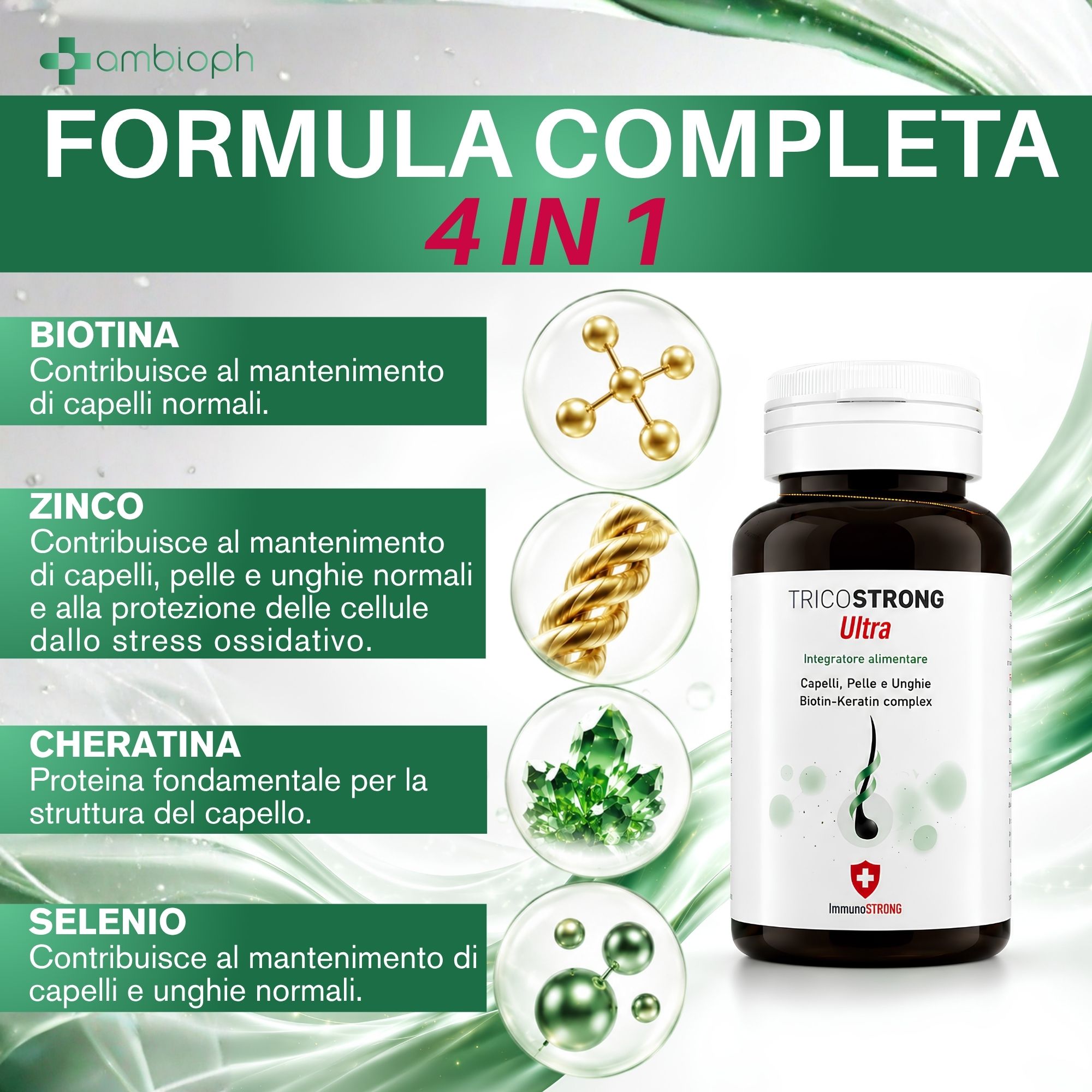 TricoSTRONG Ultra: flacone e infografica con biotina, zinco, cheratina e selenio per capelli, pelle e unghie.