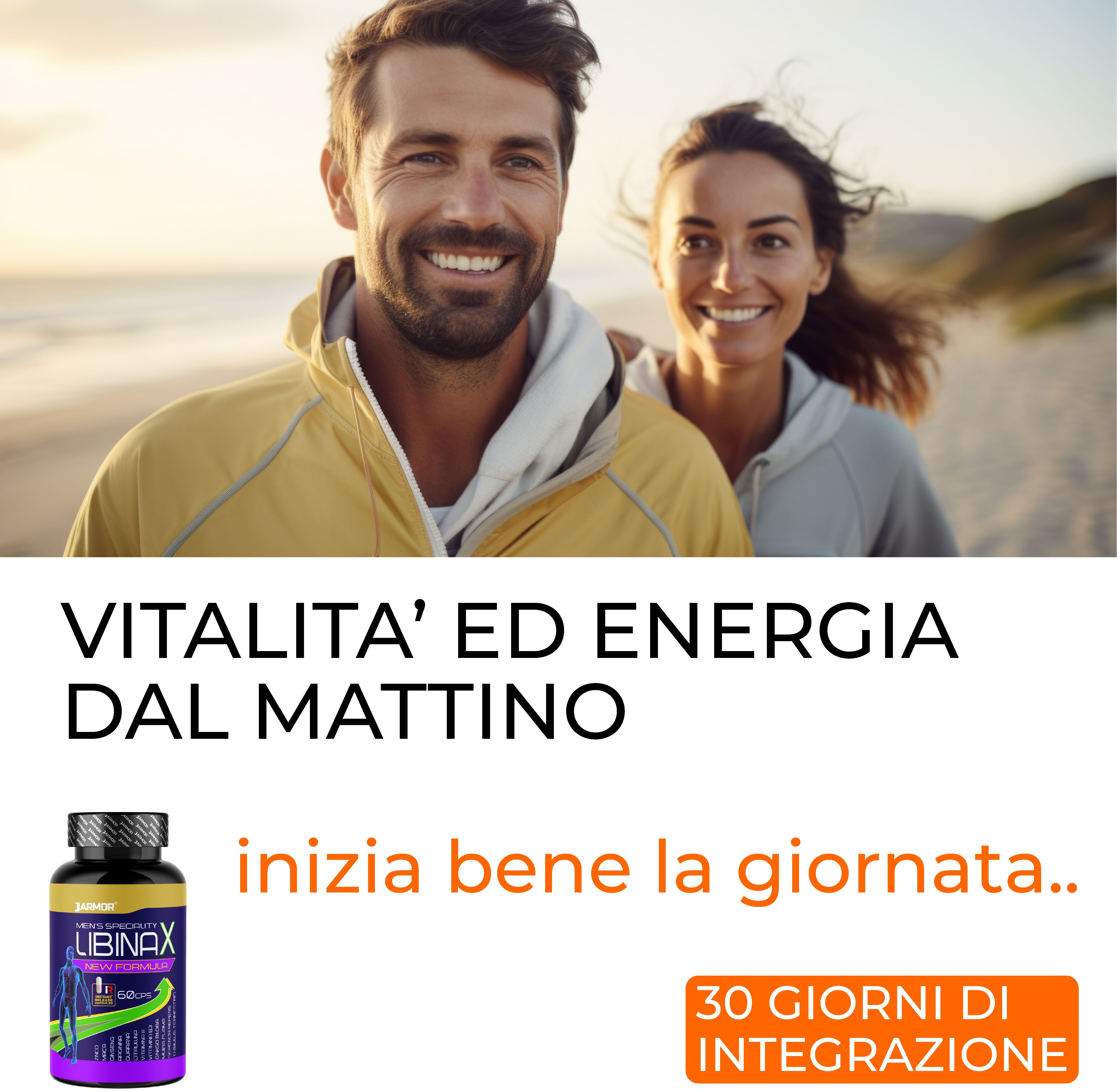 Una coppia sorridente sulla spiaggia. Una bottiglia di "LIBINAX" è raffigurata. Testo: Vitalità ed energia dal mattino.