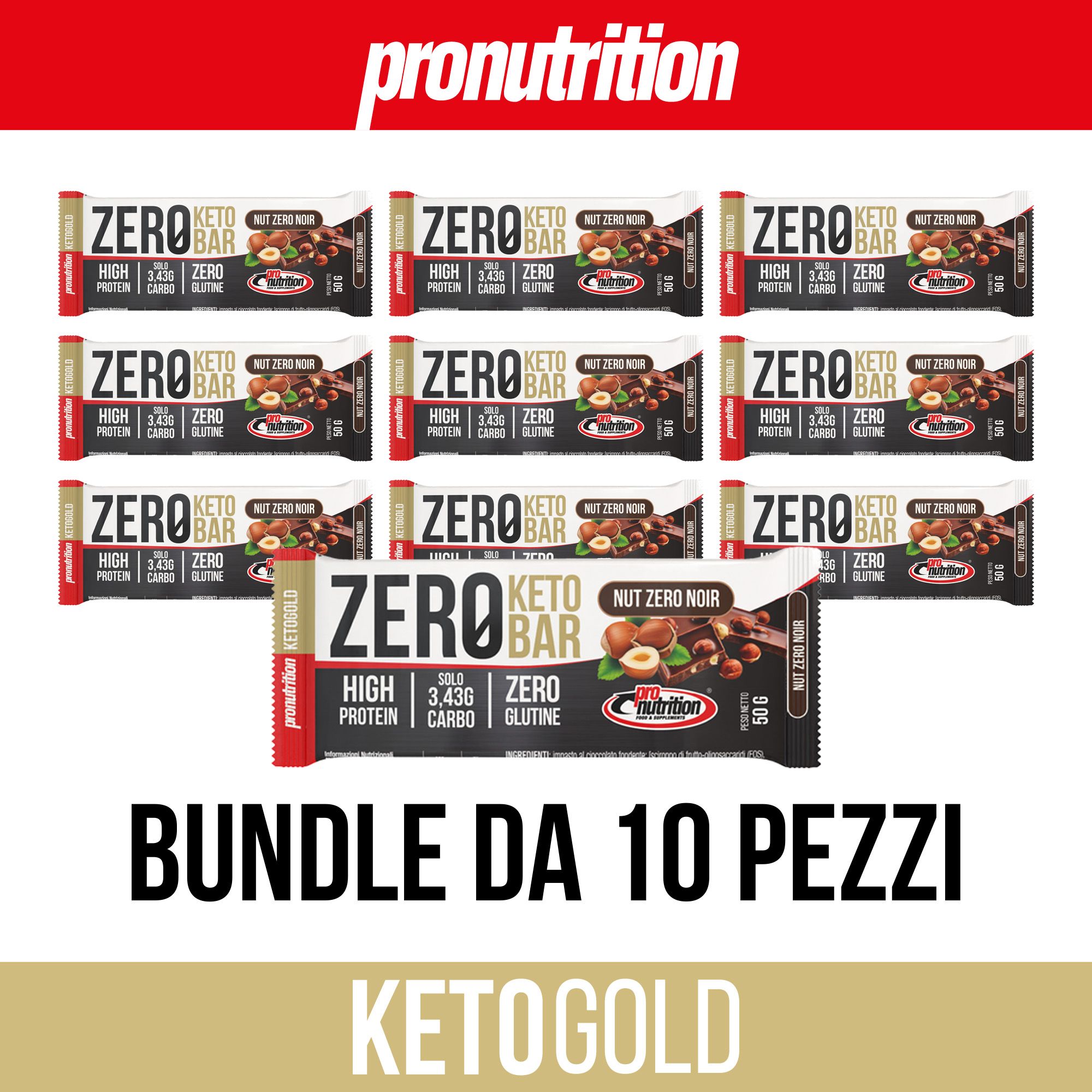 Diverse barrette Pronutrition Zero Keto Bar. Scritta: Zero Keto Bar, Nut Zero Noir, High Protein, Zero Carbo, Zero Glutine. Bundle da 10 pezzi.