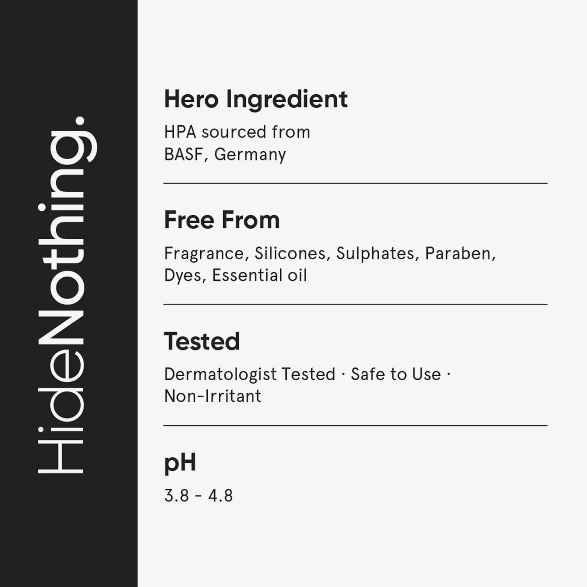 Testo su sfondo grigio. Testo: Ingrediente principale, Senza, Testato, pH. Logo: HideNothing.