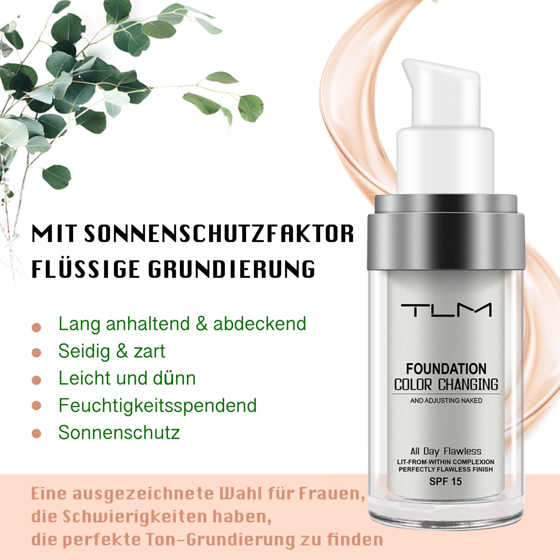 TLM Foundation Color Changing. Flacone. SPF 15. Testo: Fondotinta liquido con protezione solare.