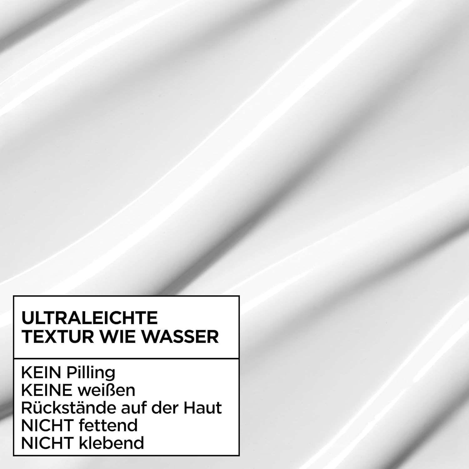 Primo piano sulla texture. Testo: Texture ultraleggera come l'acqua. Nessun effetto peeling, nessun residuo bianco, non grasso, non appiccicoso.