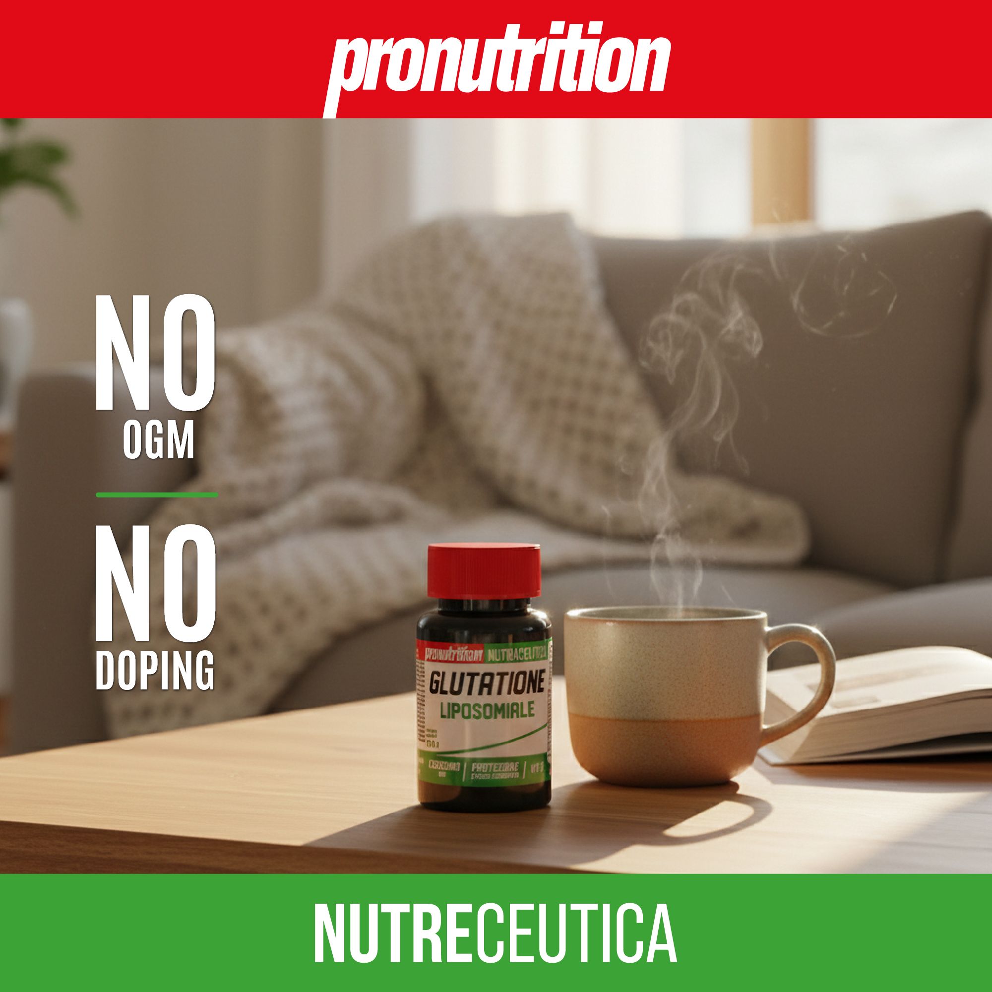 Flacone marrone con tappo rosso. Testo: Glutatione Liposomiale. Accanto a una tazza. Testo: Nutraceutica. Testo: No OGM, No doping.