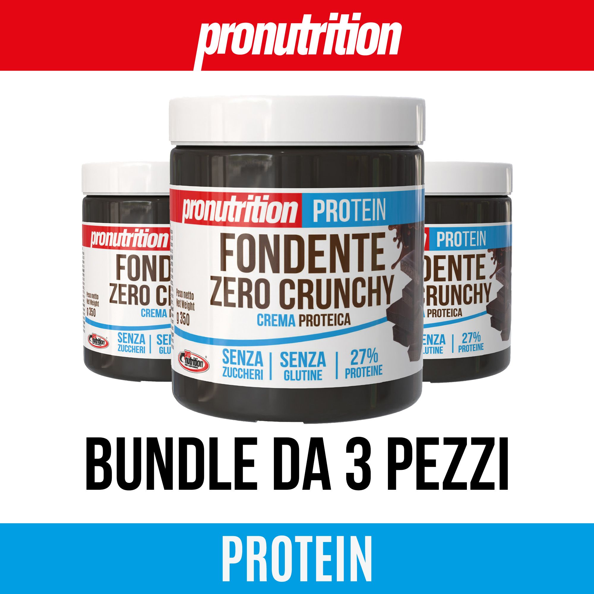 Tre barattoli di crema proteica. Scritta: Fondente Zero Crunchy, 27% proteine, senza zucchero e glutine. Bundle da 3 pezzi.