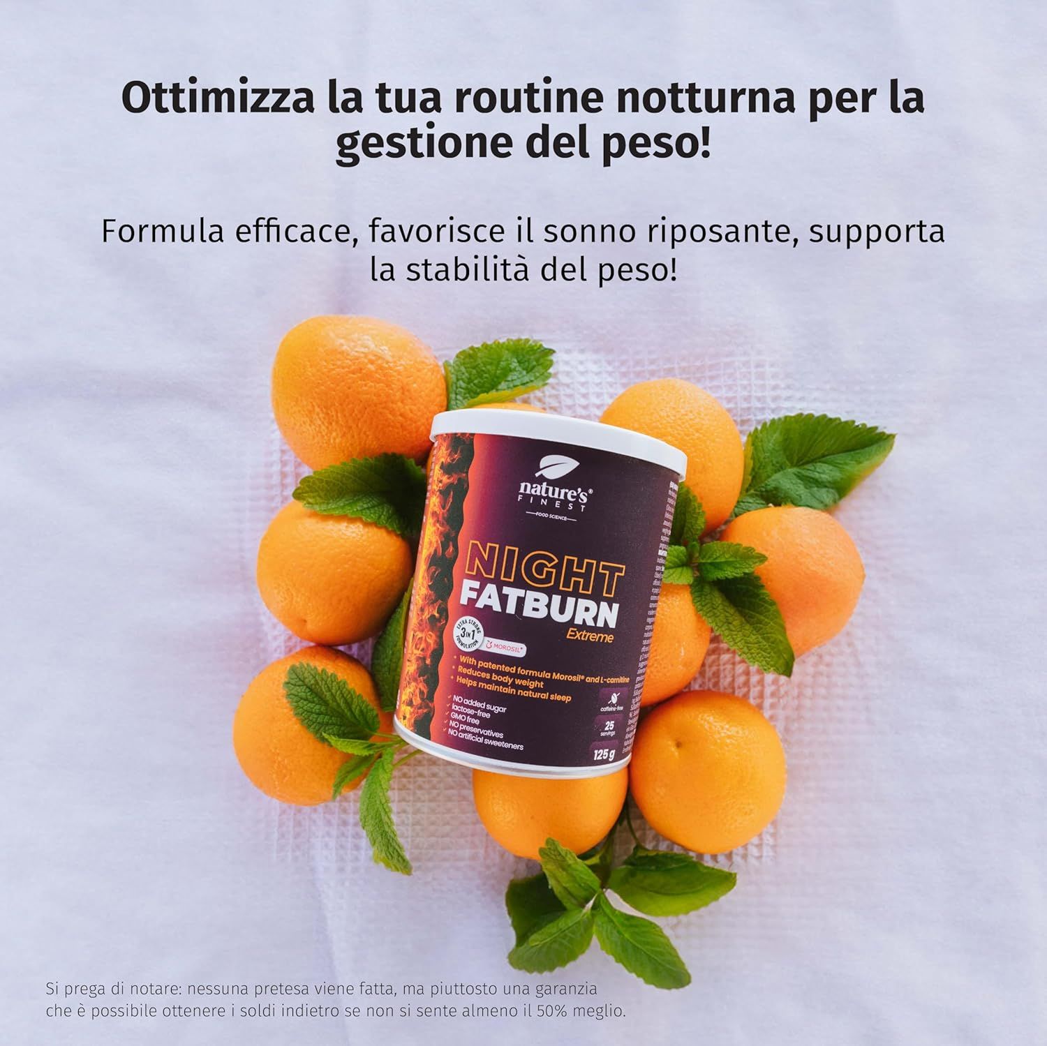 Barattolo Nature's Finest Night FatBurn Extreme, circondato da arance e menta. Scritta: 25 porzioni, 125g. Su tessuto bianco.