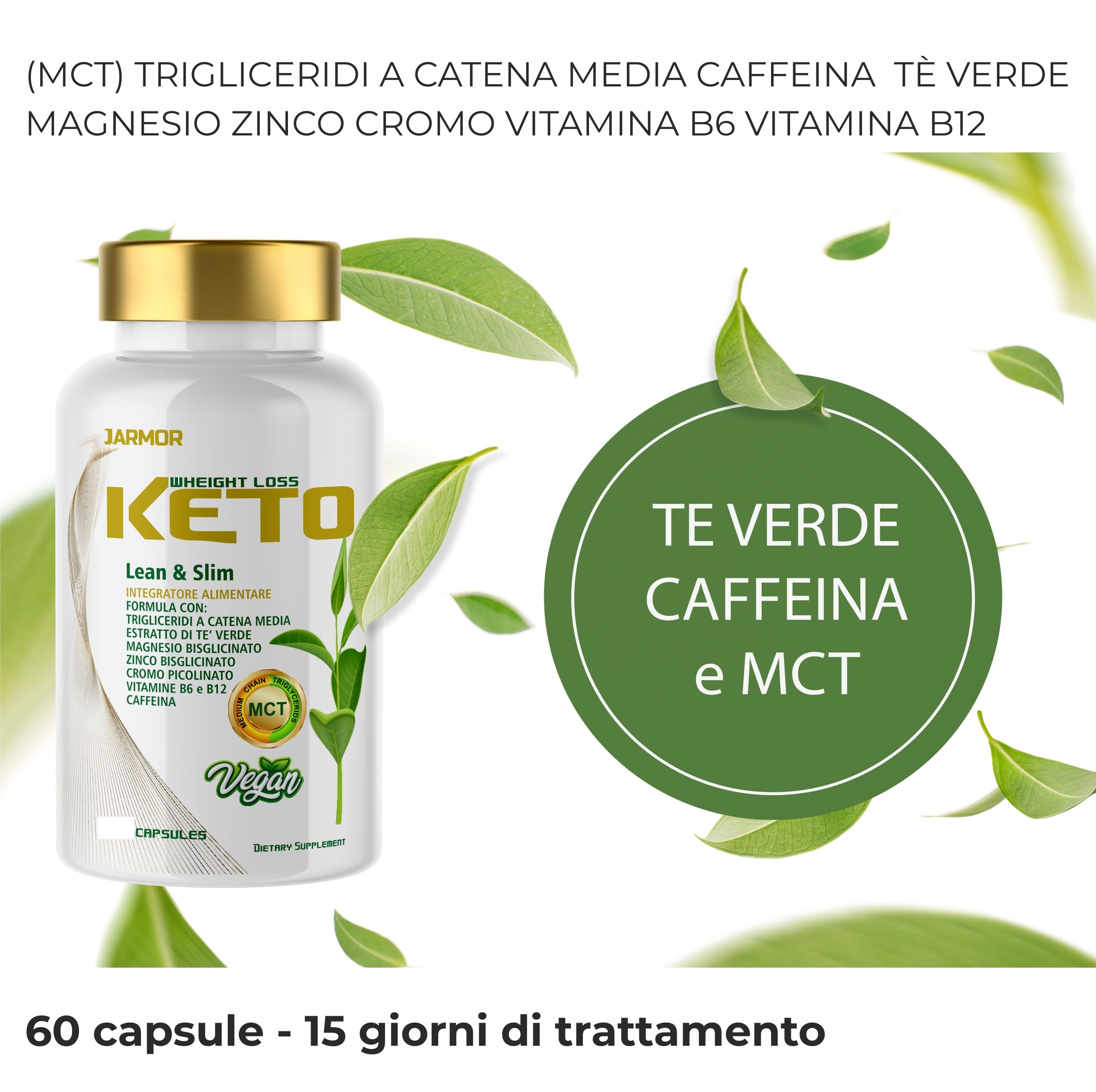 Capsule Keto e foglie verdi. Testo: 60 capsule - 15 giorni di trattamento.