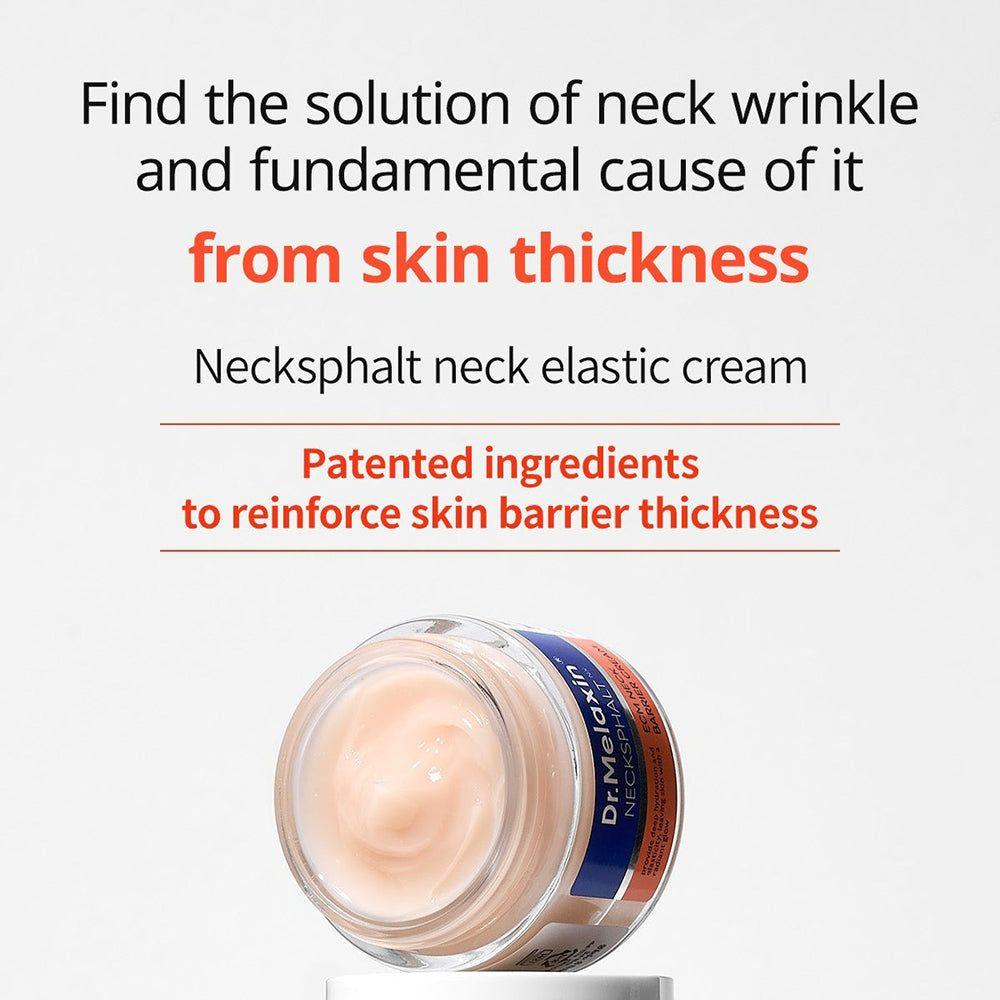 Vasetto di Dr. Melaxin Necksphalt ECM Ceramide Neck Cream visto dall'alto, con testo sullo spessore della pelle.