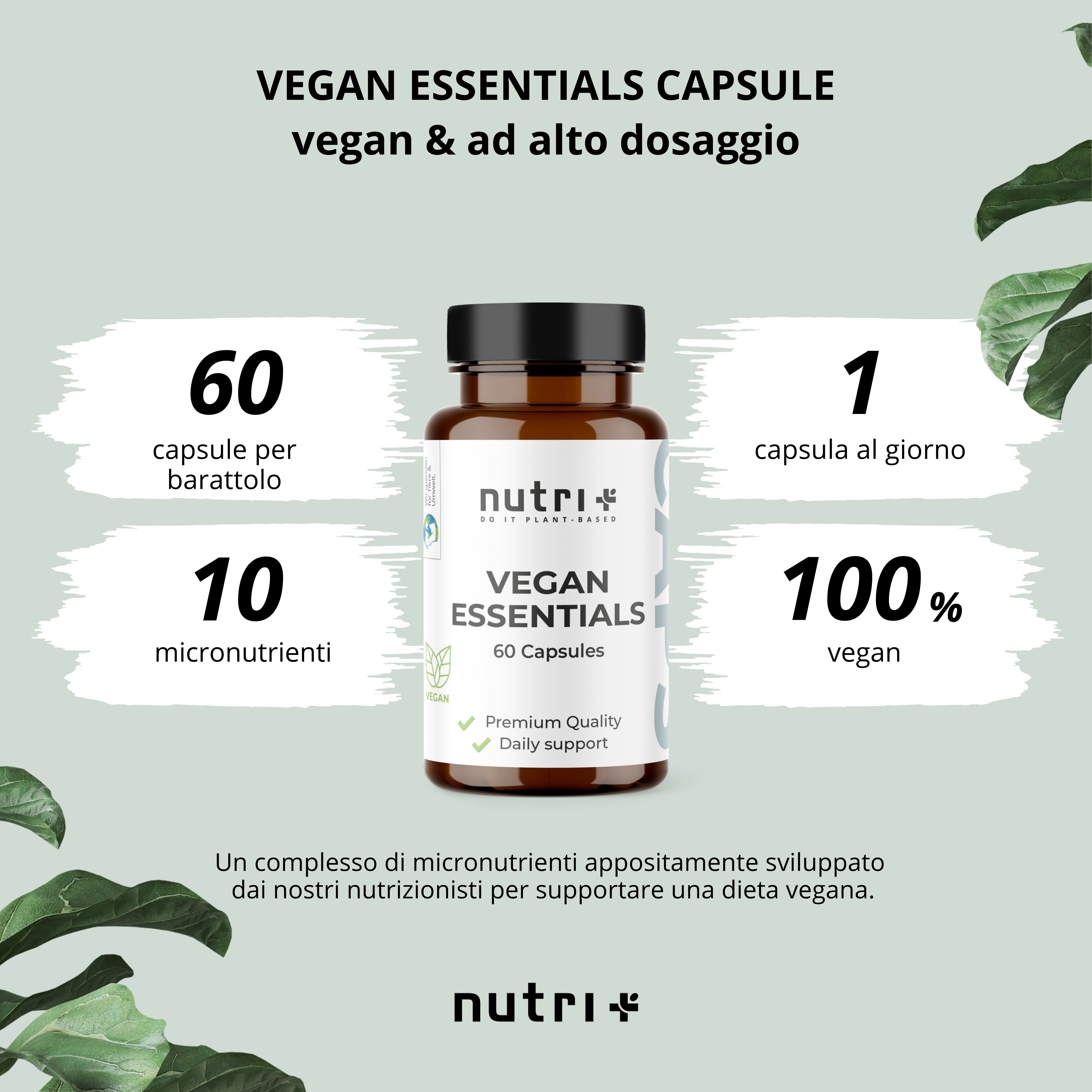 Grafica: 60 capsule per confezione, 10 micronutrienti, 1 capsula al giorno, 100% vegano. Flacone VEGAN ESSENTIALS.