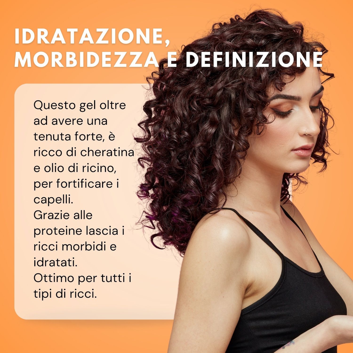 Donna con capelli ricci. Testo: Gel con cheratina e olio di ricino per ricci forti. Rende i ricci morbidi e idratati. Per tutti i tipi di ricci.