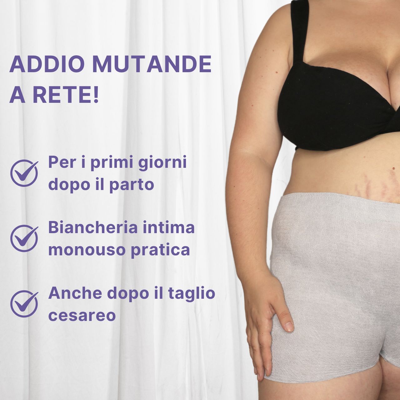 Confronto: Shorty post-partum (coprente, vita alta) vs mutandina a rete (trasparente, vita bassa).
