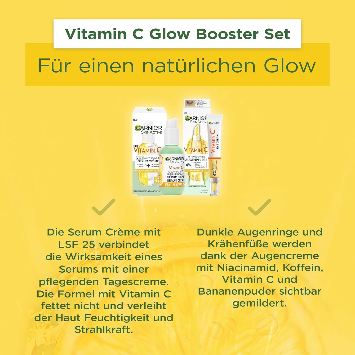 Garnier Vitamin C Glow Booster Set. Crema siero e crema occhi. Testo: Vitamina C, caffeina, niacinamide, polvere di banana.