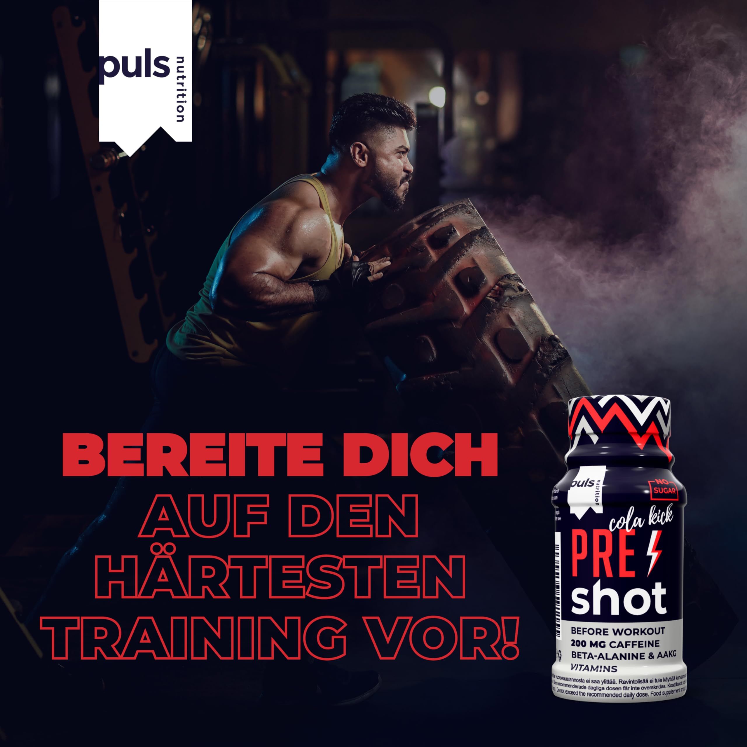 Uomo muscoloso solleva un peso. Accanto: Puls Nutrition Pre Workout Shot.