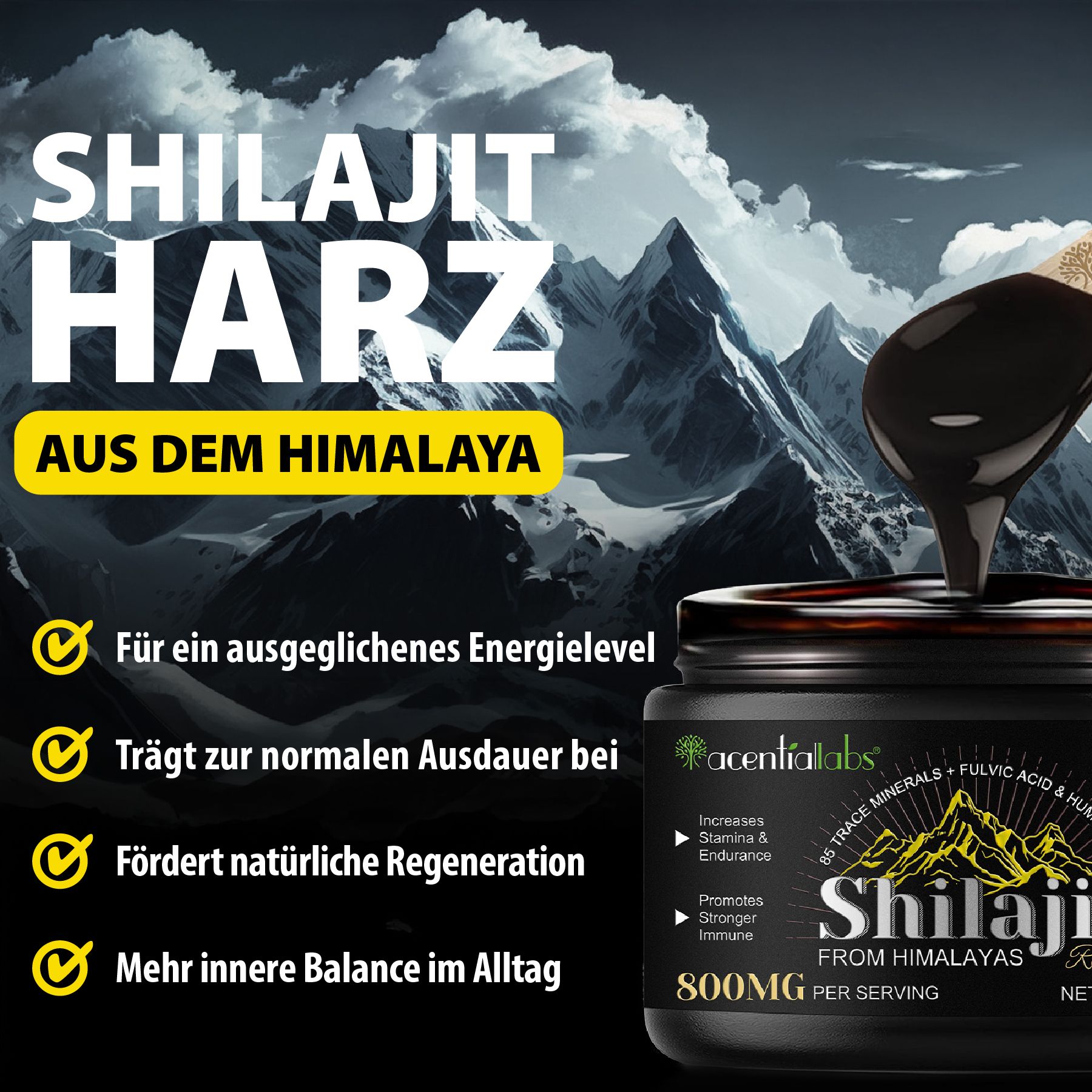 Vasetto di Shilajit. Liquido nero versato nel vasetto. Testo: Resina Shilajit dall'Himalaya. acentialabs.
