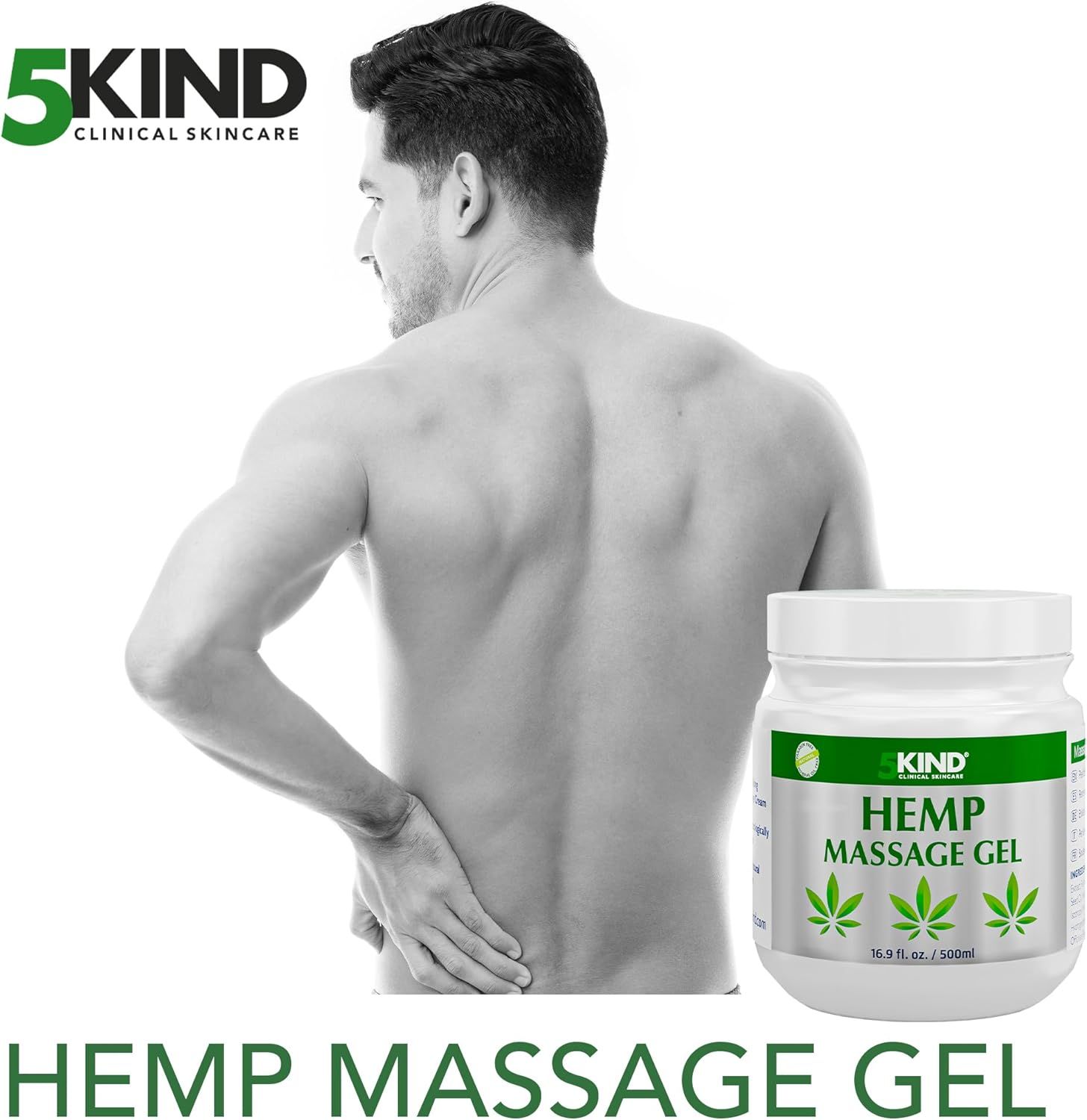 Immagine in bianco e nero di un uomo che si tiene la schiena. Scritta: HEMP MASSAGE GEL. Simbolo foglie di canapa. 16.9 fl. oz. / 500ml.