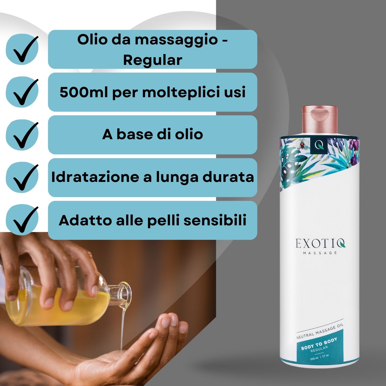 Olio per massaggi versato in mano. Bottiglia con testo: EXOTIQ MASSAGE, BODY TO BODY REGULAR.