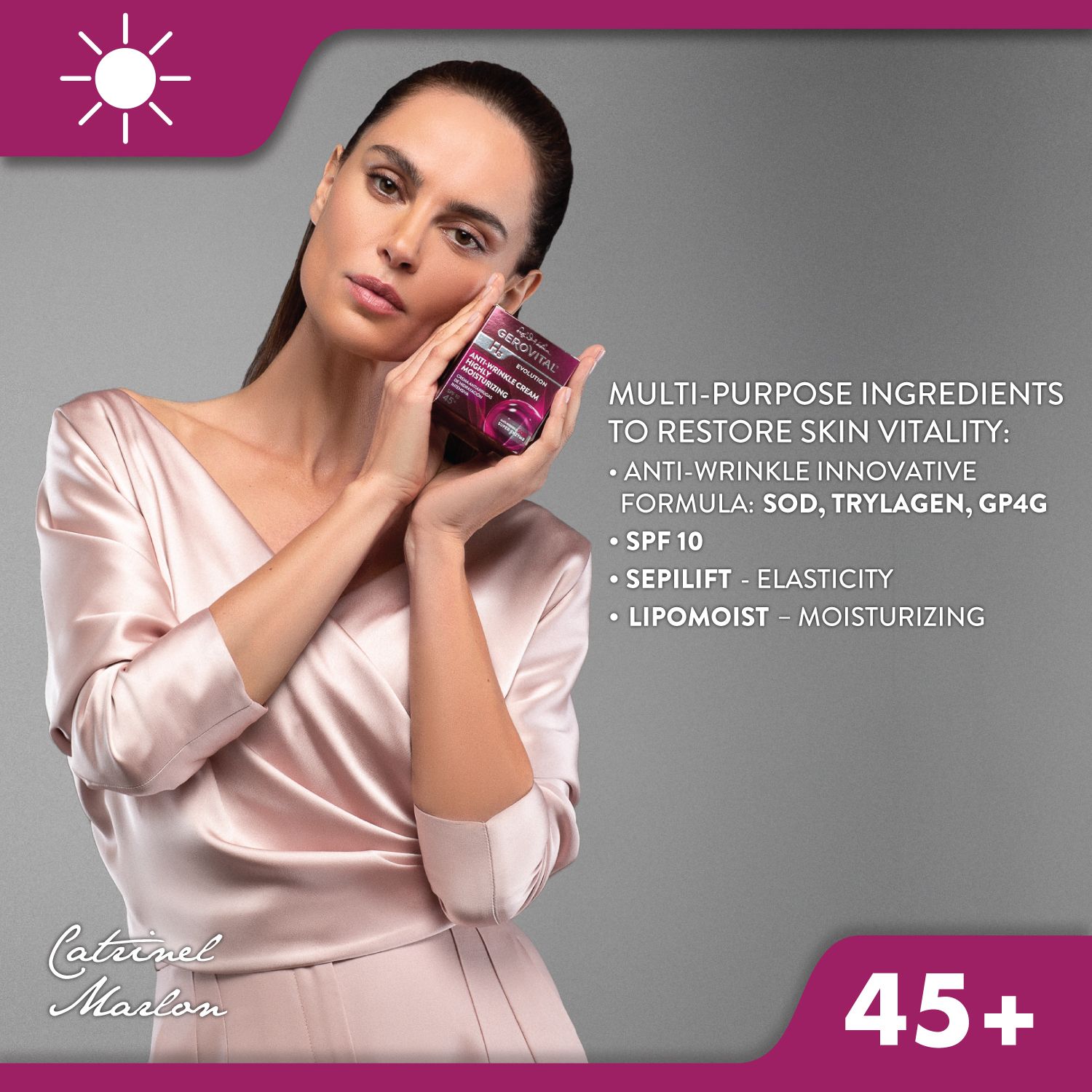 Donna che tiene la confezione del prodotto. Testo: Multi-Purpose Ingredients to Restore Skin Vitality. Anti-Wrinkle Formula, SPF 10, Sepilift, Lipomoist.