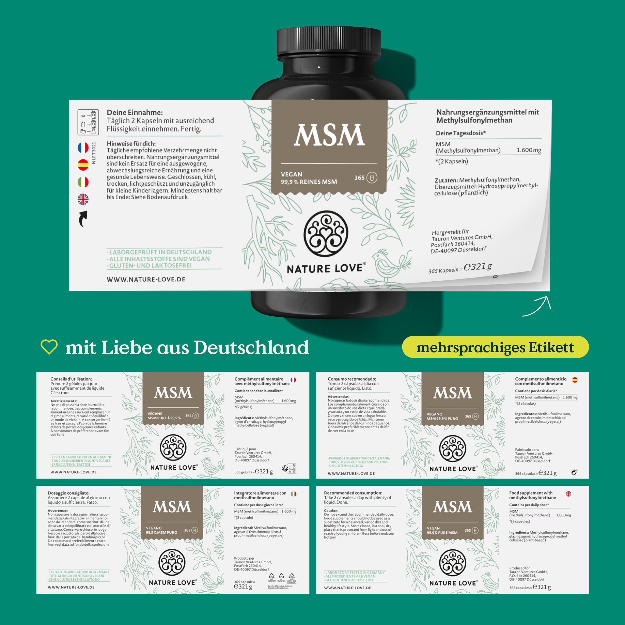 Flacone marrone con etichetta bianca. Testo: MSM, NATURE LOVE®. Etichetta multilingue. Testo: 1.600 mg di metilsulfonilmetano. 60 capsule.