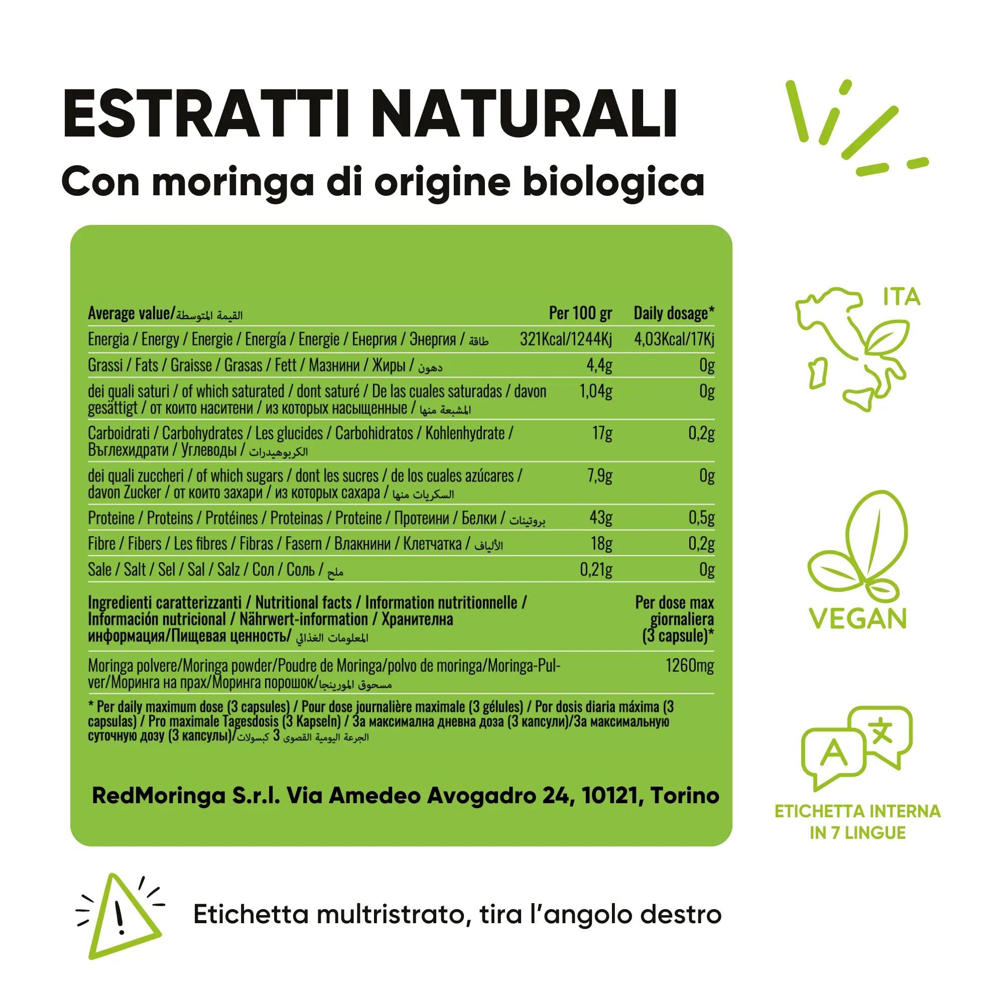 Tabella nutrizionale con testo: Estratti di origine naturale. Contiene informazioni su energia, grassi, carboidrati, proteine, fibre, sale.