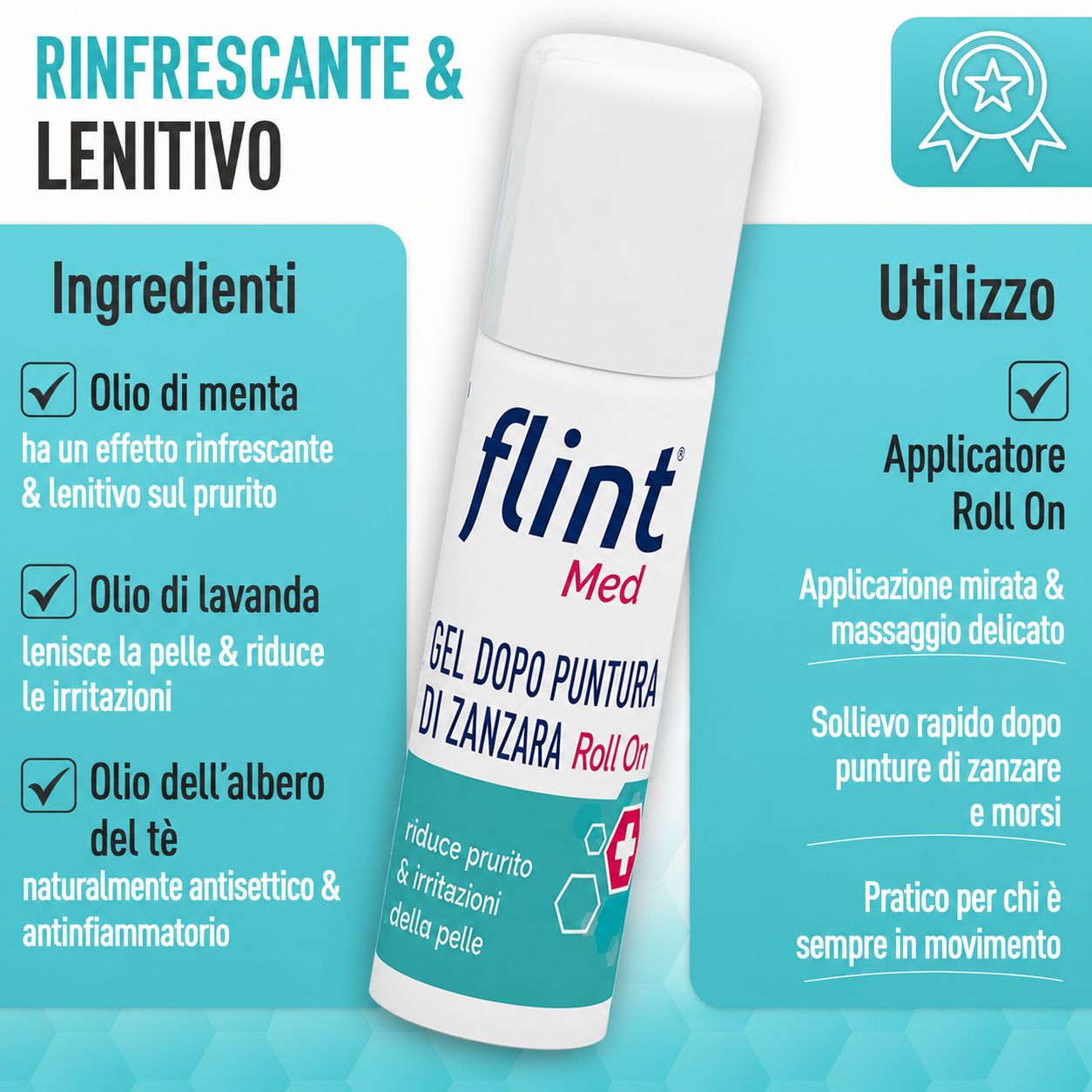 flint Med Gel Dopo Puntura Di Zanzara Roll On. Testo: Rinfrescante & Lenitivo. Ingredienti: Olio di menta, lavanda, tea tree.