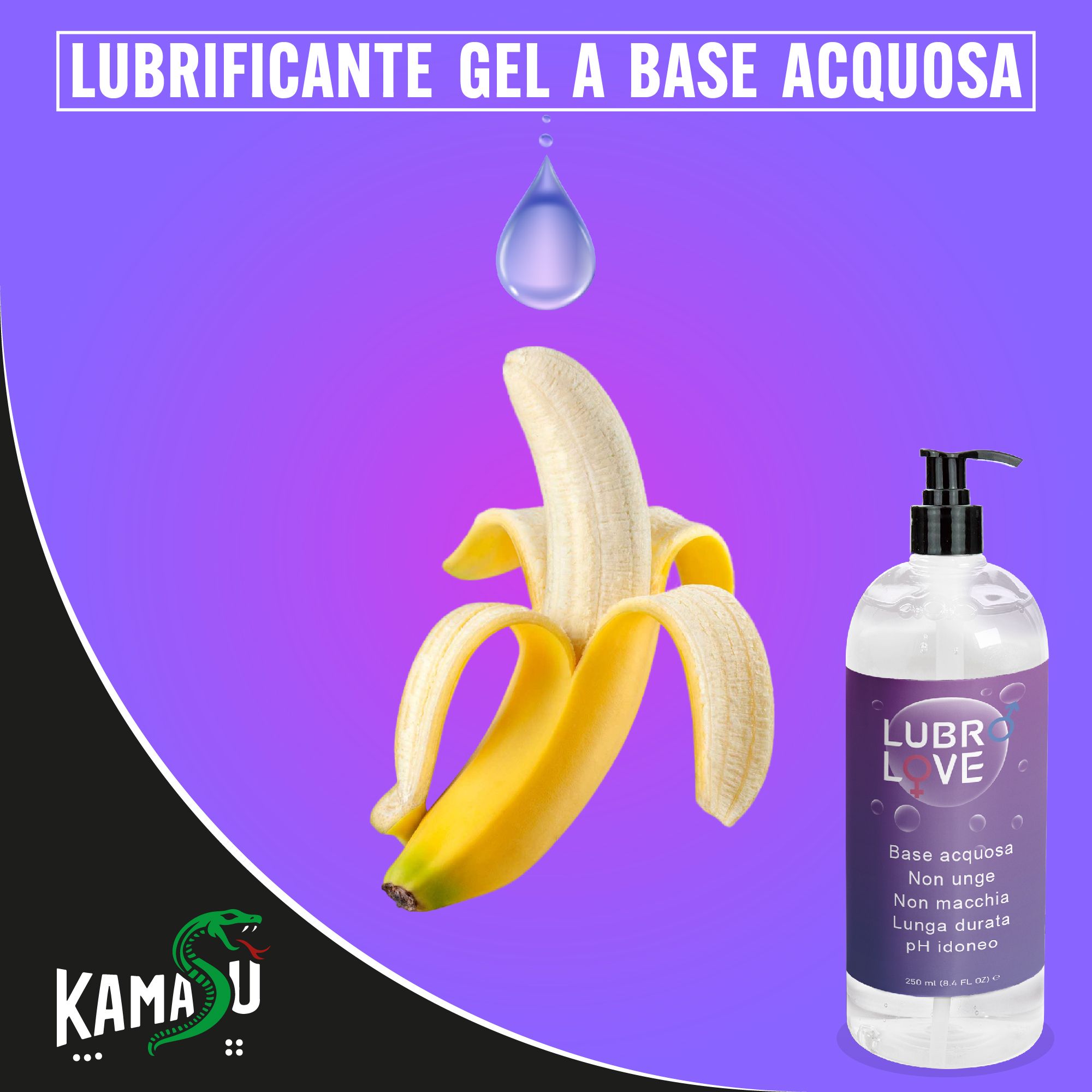 Kamasù LUBRO LOVE Lubrificante Anale e Vaginale a base d'acqua pH neutro Non UNGE