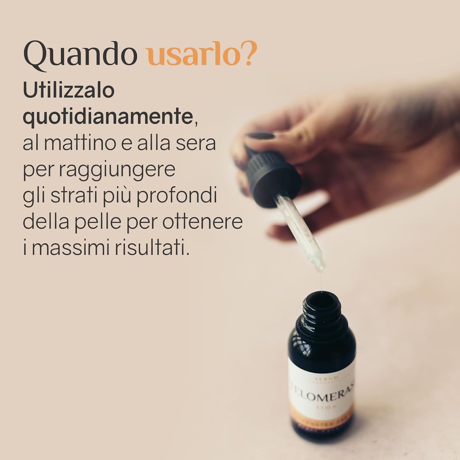 Mano che tiene il contagocce sopra il flacone di siero. Testo: Quando usarlo? Mattina e sera.