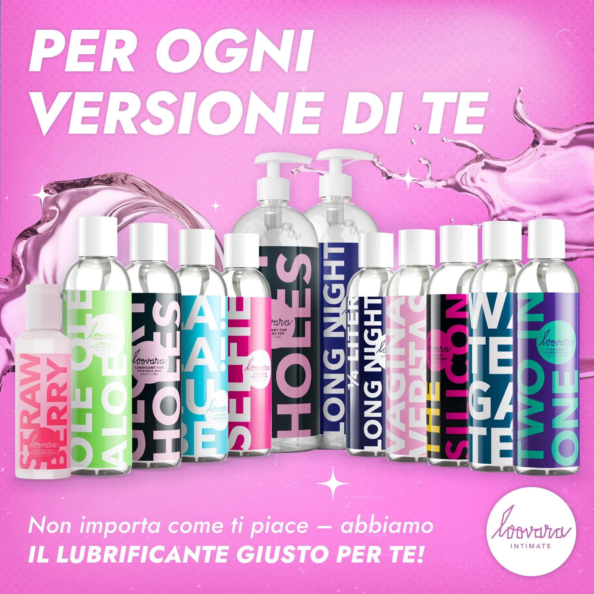 Gamma di lubrificanti Loovara: Vagina Veritas, Long Night, Silicone, ecc. Per ogni esigenza.