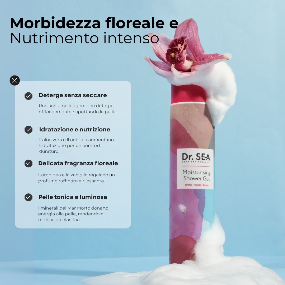 Flacone di gel doccia con schiuma e orchidea. Testo: Dr. SEA, Moisturising Shower Gel. Vantaggi: deterge, idrata, profumo delicato.