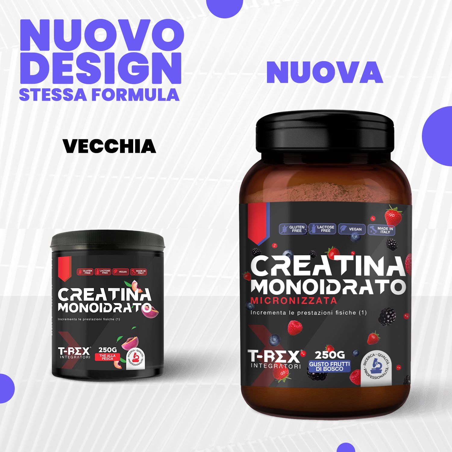 Confronto: vecchio e nuovo barattolo di Creatina Monoidrato. 250g. Testo in italiano.