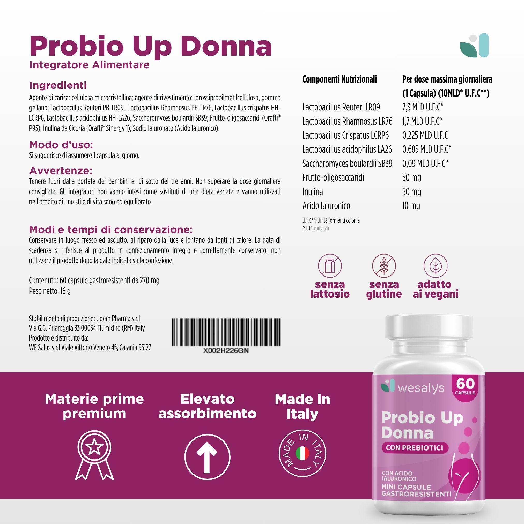 Probio Up Donna: Lista ingredienti con ceppi probiotici e acido ialuronico.