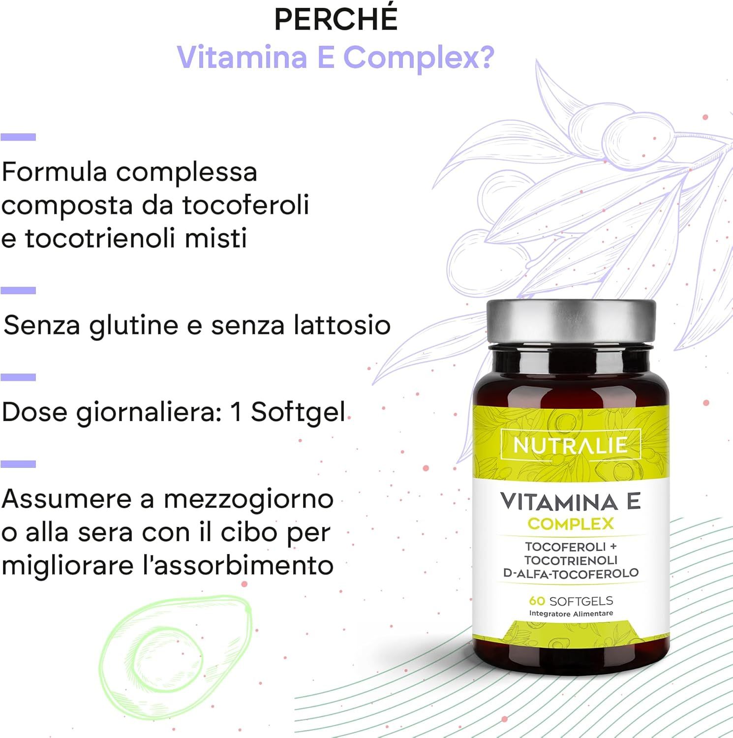 Flacone di Nutralie Vitamin E Kapseln. Testo: Vitamin E Complex, 60 softgel. Informazioni sull'assunzione con i pasti.