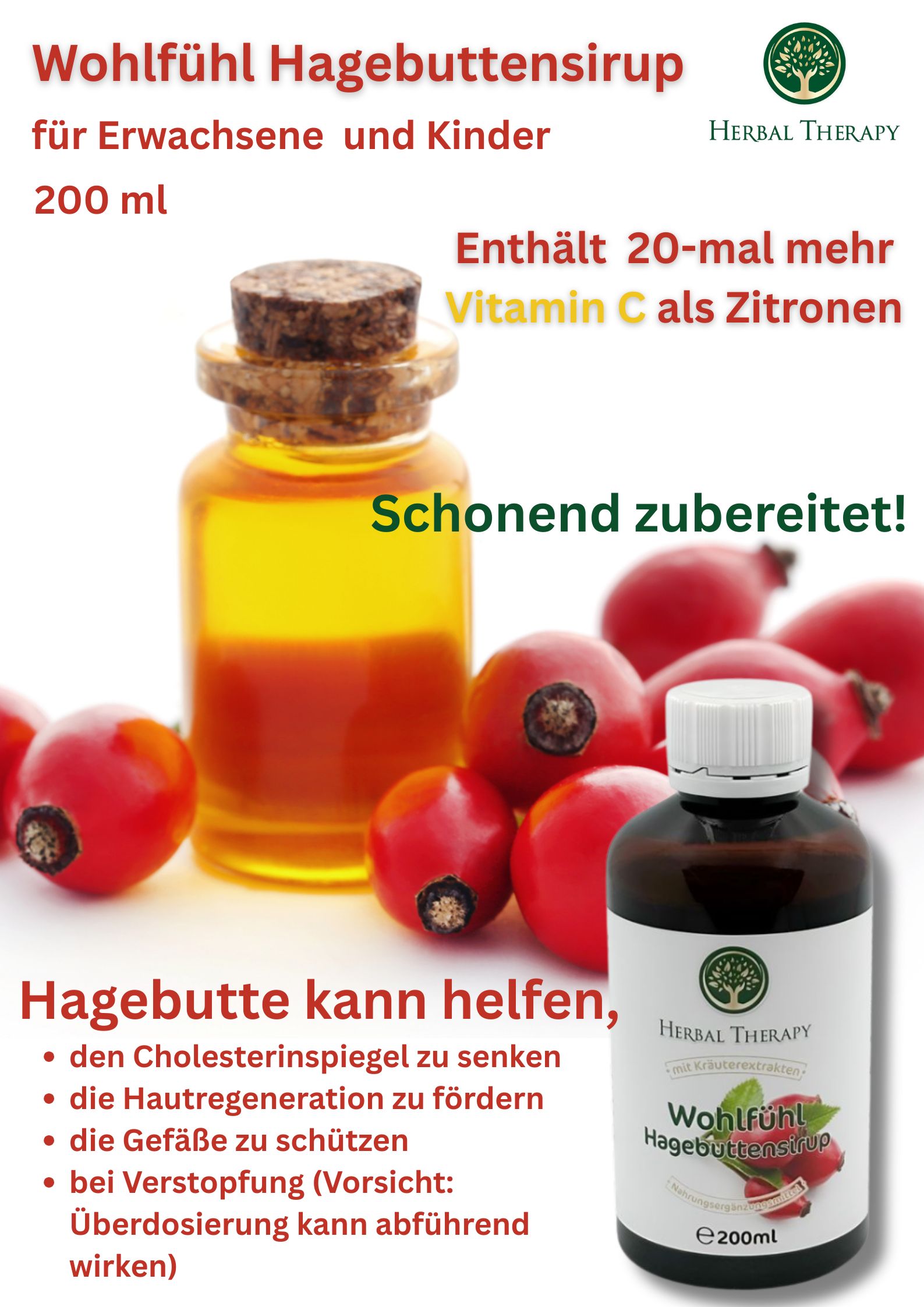 Bottiglia e scatola con scritta del prodotto Wohlfühl Hagebuttensirup. Scritta Herbal Therapy. Informazioni aggiuntive e rosa canina.