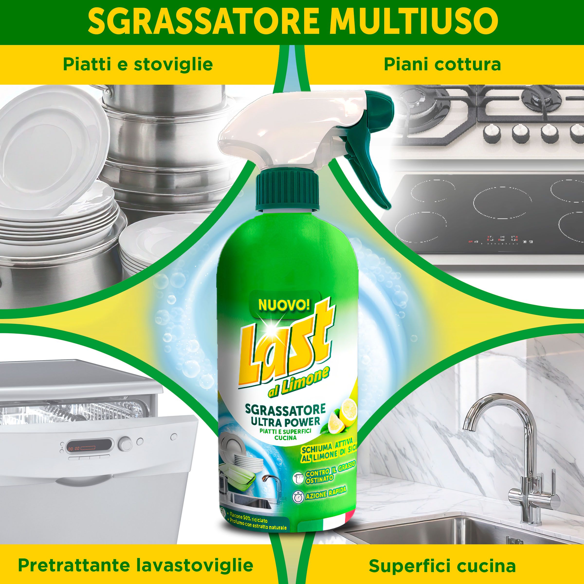 Flacone spray verde con erogatore bianco. Testo: Last al limone, Sgrassatore Ultra Power. Immagini di piatti, piani cottura, lavello e lavastoviglie.