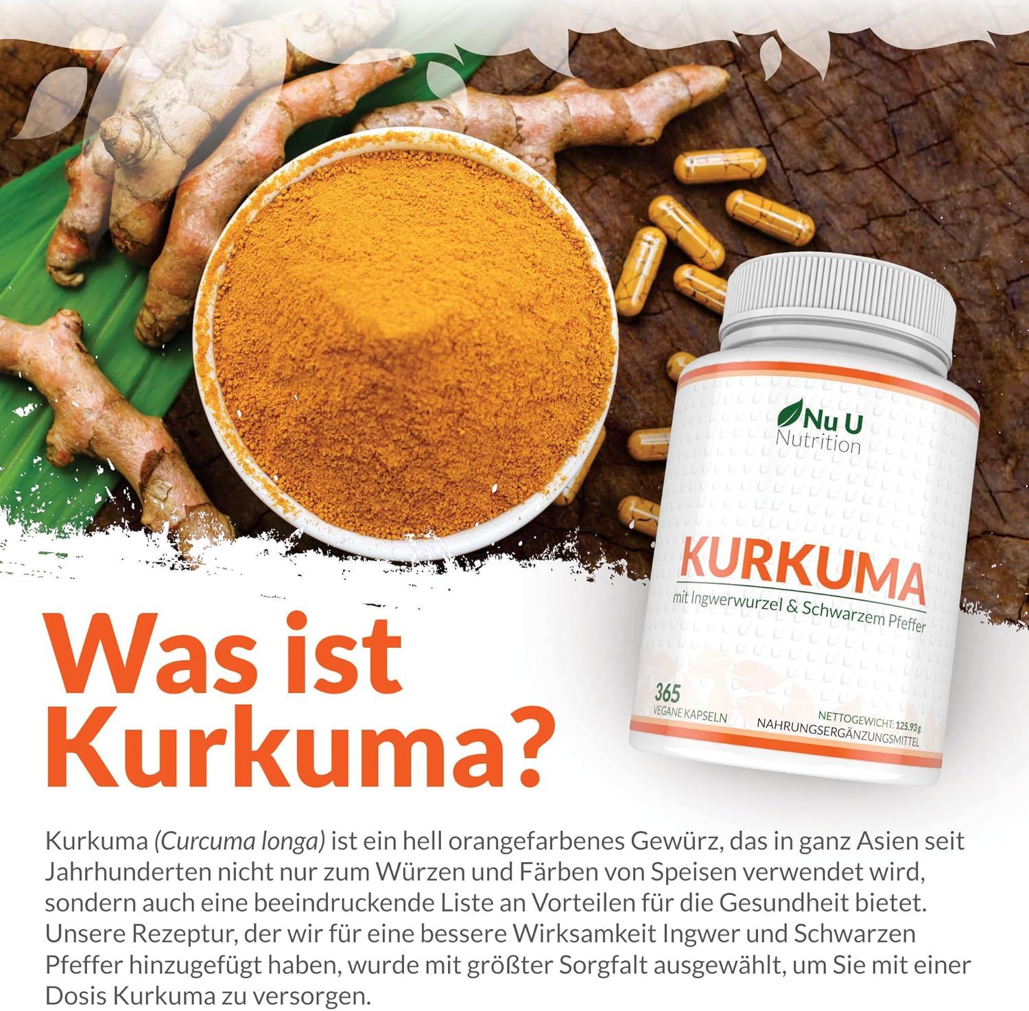 Curcuma in polvere in una ciotola, zenzero, capsule di curcuma. Testo: Cos'è la curcuma? 365 capsule. Nome prodotto: Nu U Nutrition.