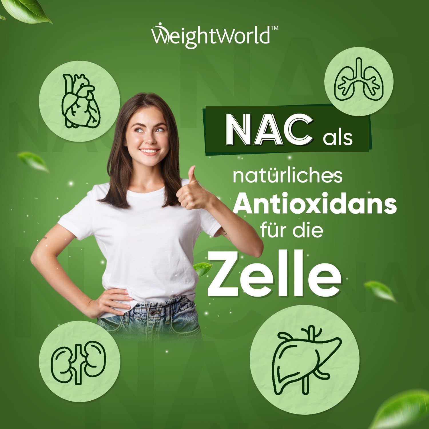 Donna con pollice in su su sfondo verde. Scritta: WeightWorld, NAC come antiossidante naturale per la cellula. Icone di organi.