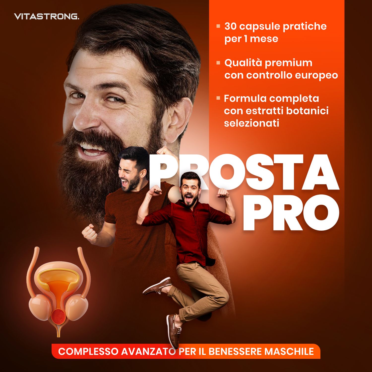 Vitastrong Prosta Pro. Uomo con barba e uomini che esultano. Testo: 30 capsule, qualità premium, estratti botanici.