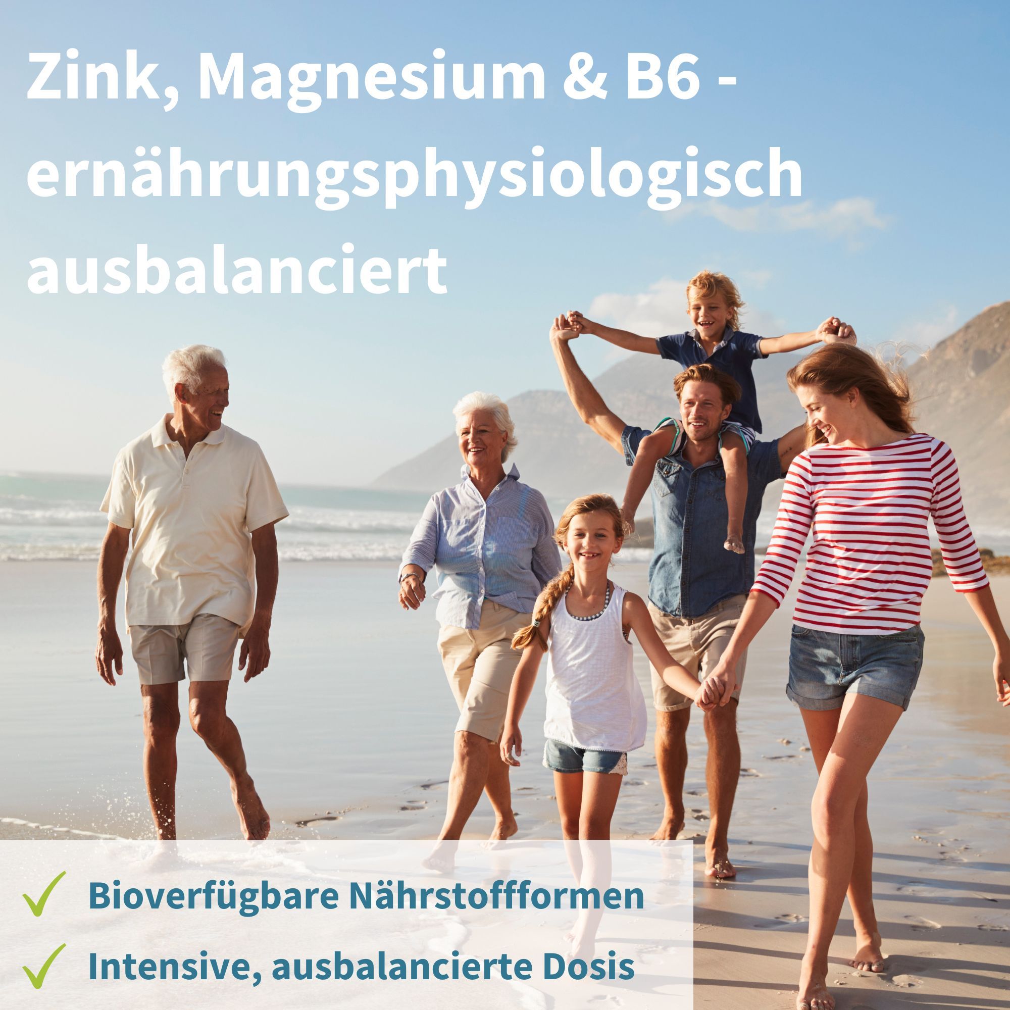 Famiglia sulla spiaggia. Testo: Zinco, magnesio e B6 nutrizionalmente bilanciati. Forme nutritive biodisponibili. Dosi bilanciate.