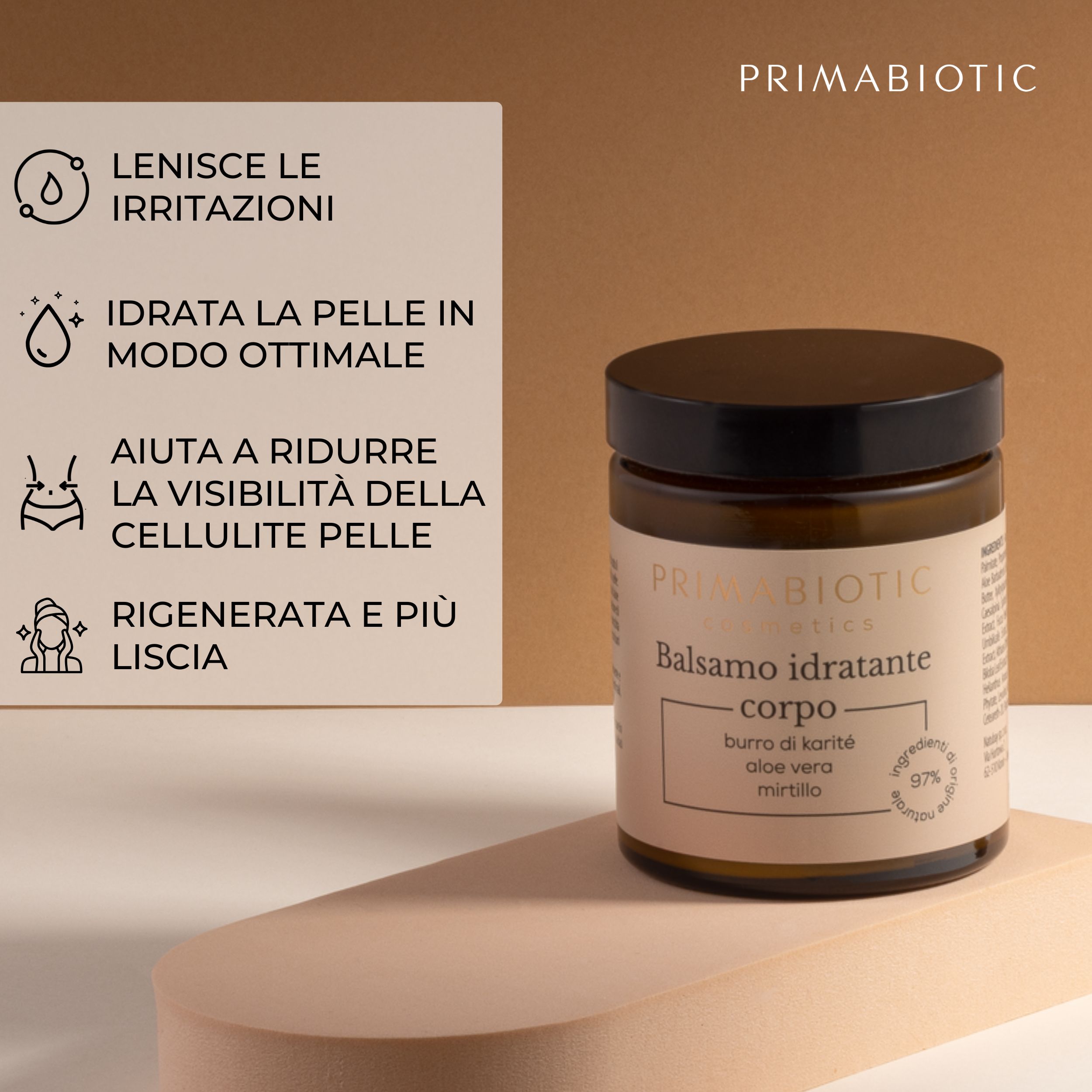 Vaso in vetro marrone con coperchio nero. L'etichetta recita: Balsamo idratante corpo, Primabiotic Cosmetics. 97% ingredienti di origine naturale.