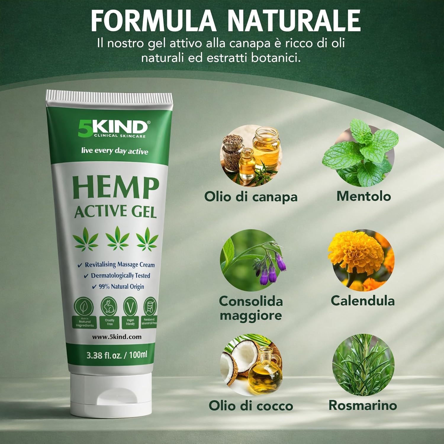 Tubo di gel al 5kind Hemp. Ingredienti: olio di canapa, mentolo, calendula, olio di cocco, rosmarino. Testo: FORMULA NATURALE.