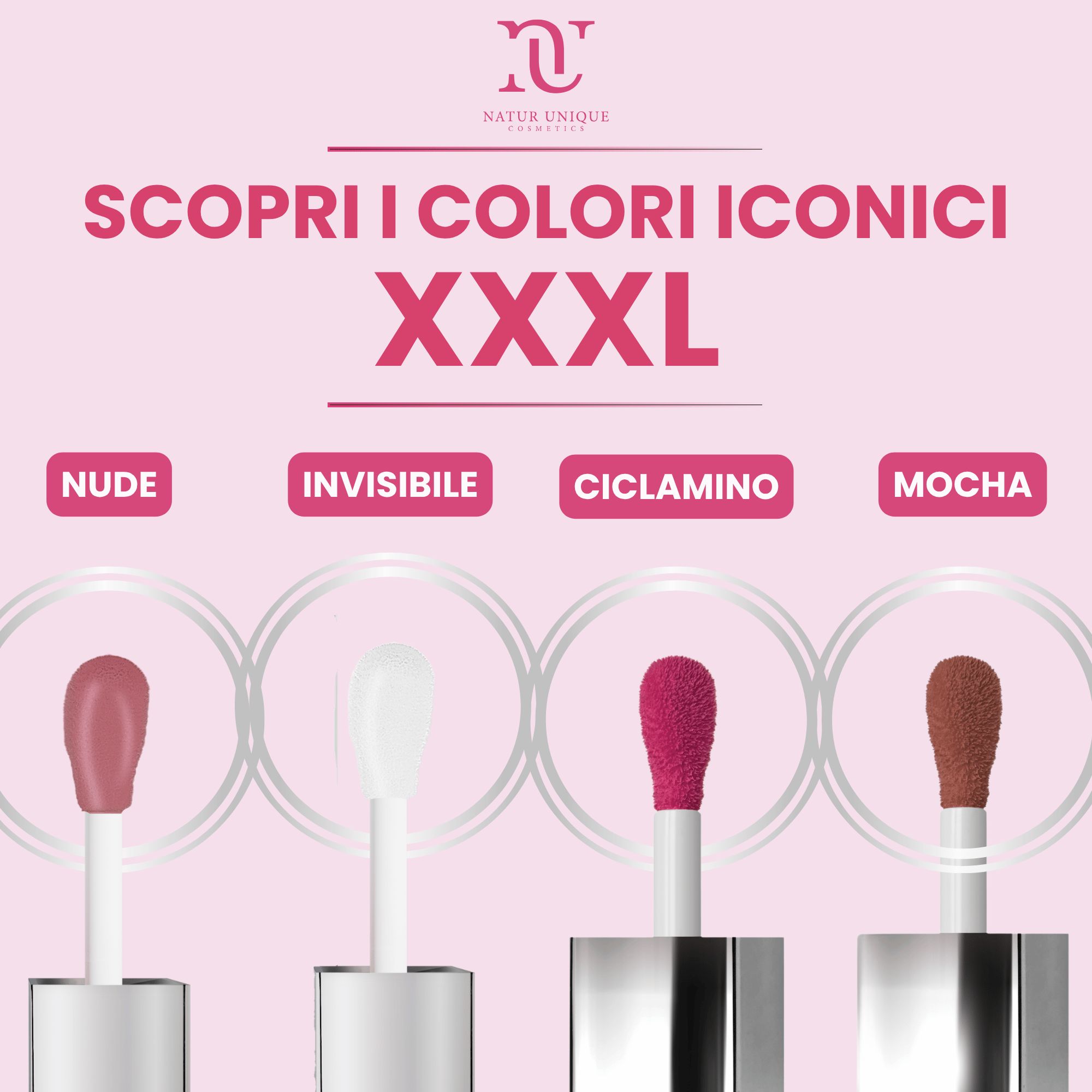 Natur Unique Ialucollagen Lip Gloss Volume Xxxl: applicatori Nude, Invisible, Ciclamino, Mocha.