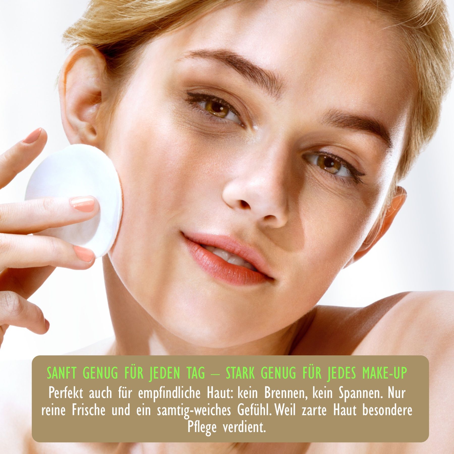 Donna con dischetto di cotone. Testo: Abbastanza delicato per tutti i giorni. Logo: Hello Nature. Cura del viso.