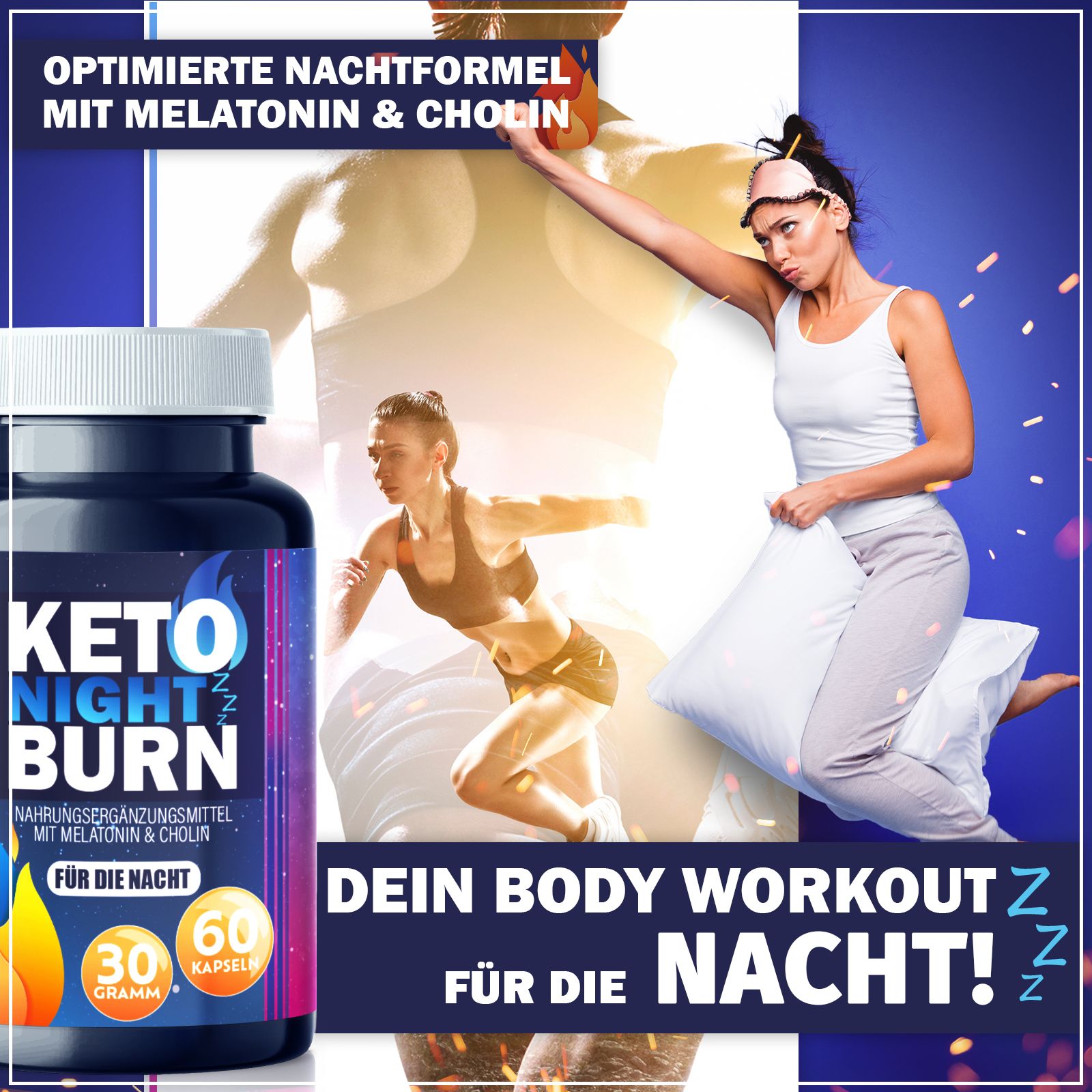 Immagine pubblicitaria. Bottiglia KETO NIGHT BURN accanto a donna con mascherina e cuscino. Testo: Il tuo allenamento notturno!